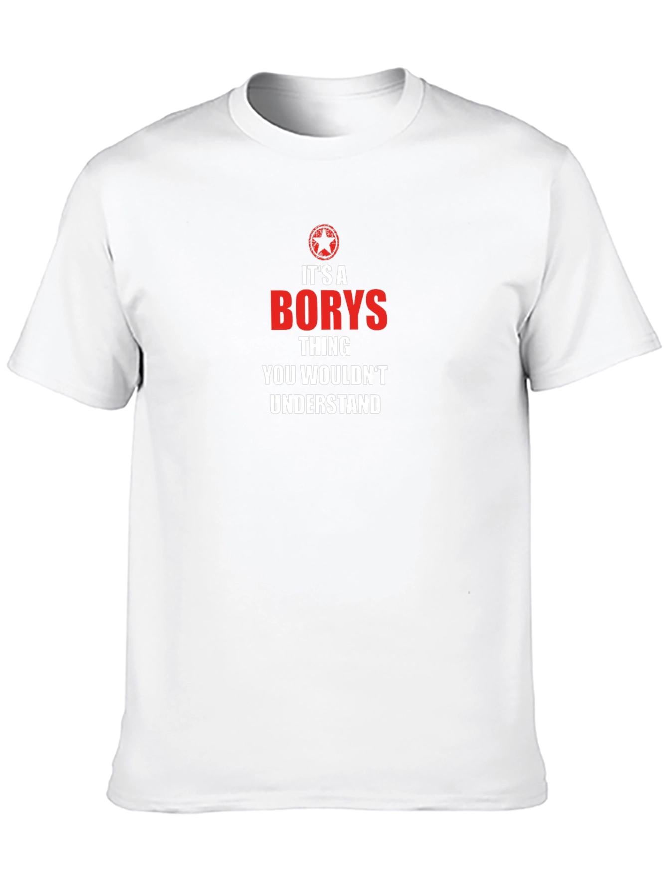Its a Borys Thing T-Shirt