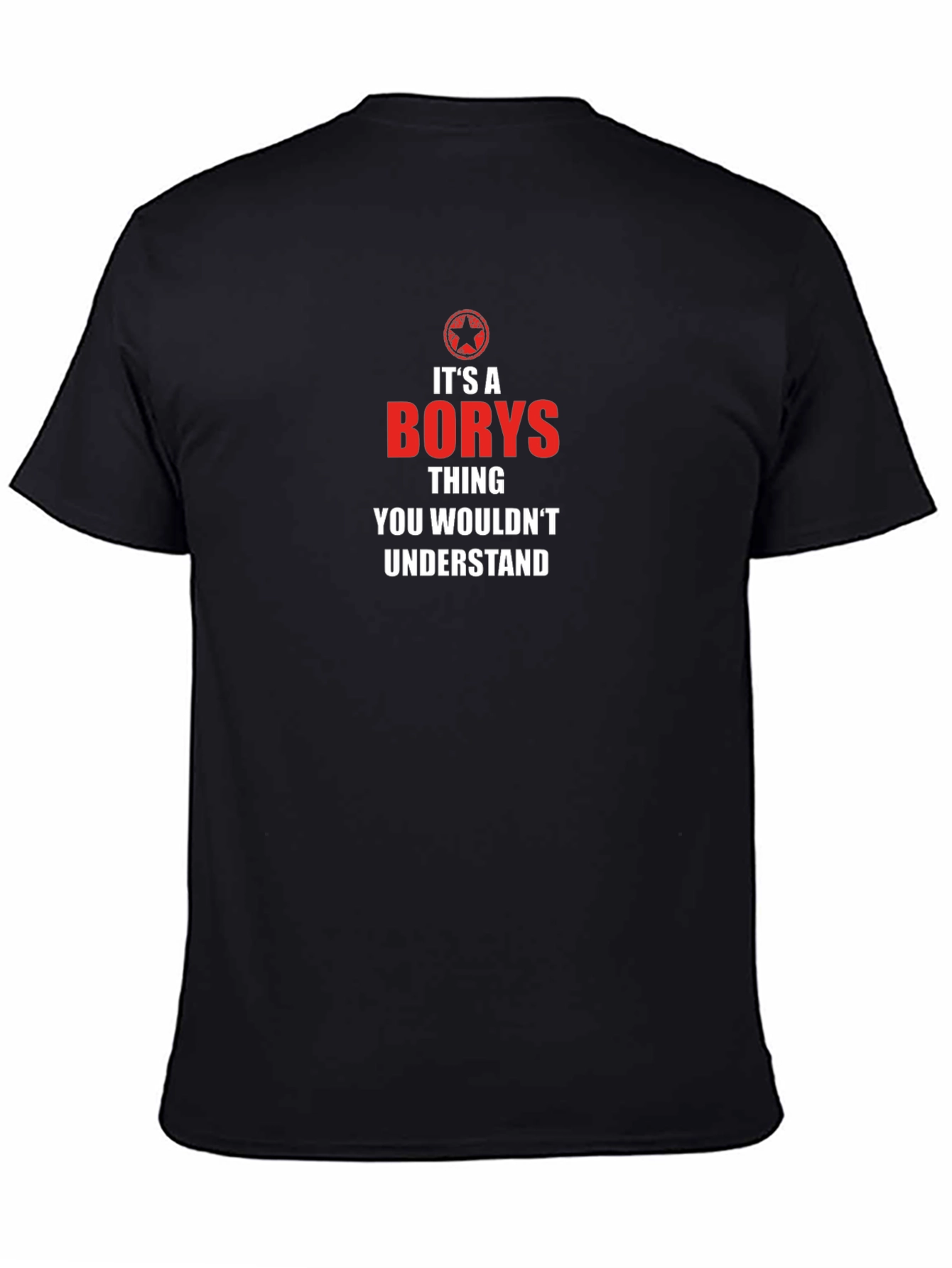 Its a Borys Thing T-Shirt