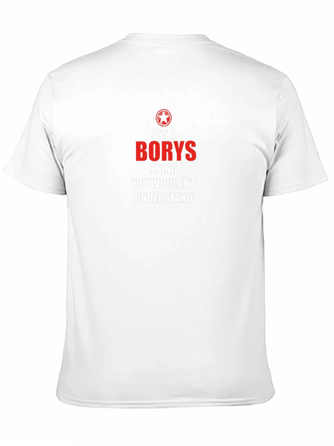 Its a Borys Thing T-Shirt