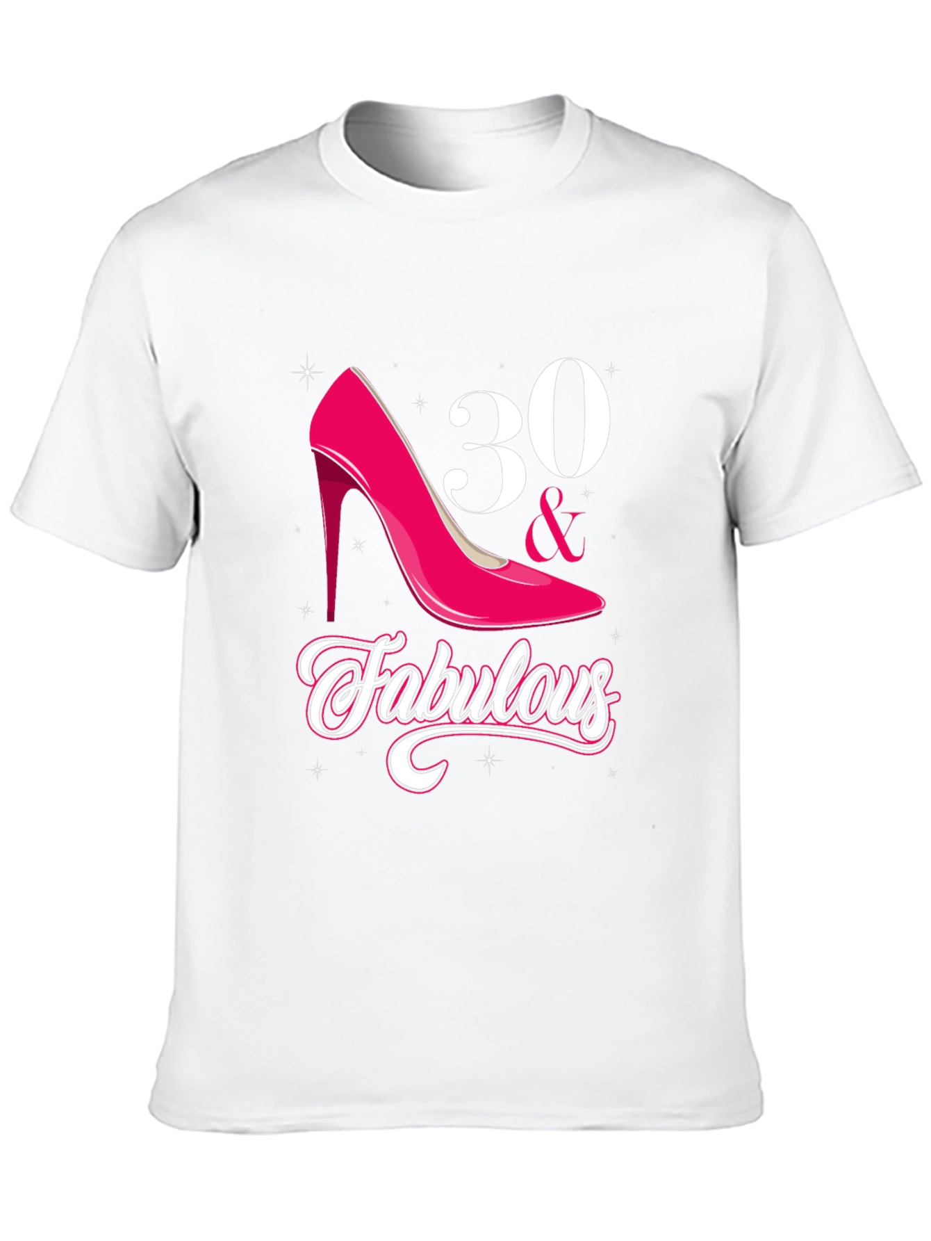30 & Fabulous Graphic T-Shirt