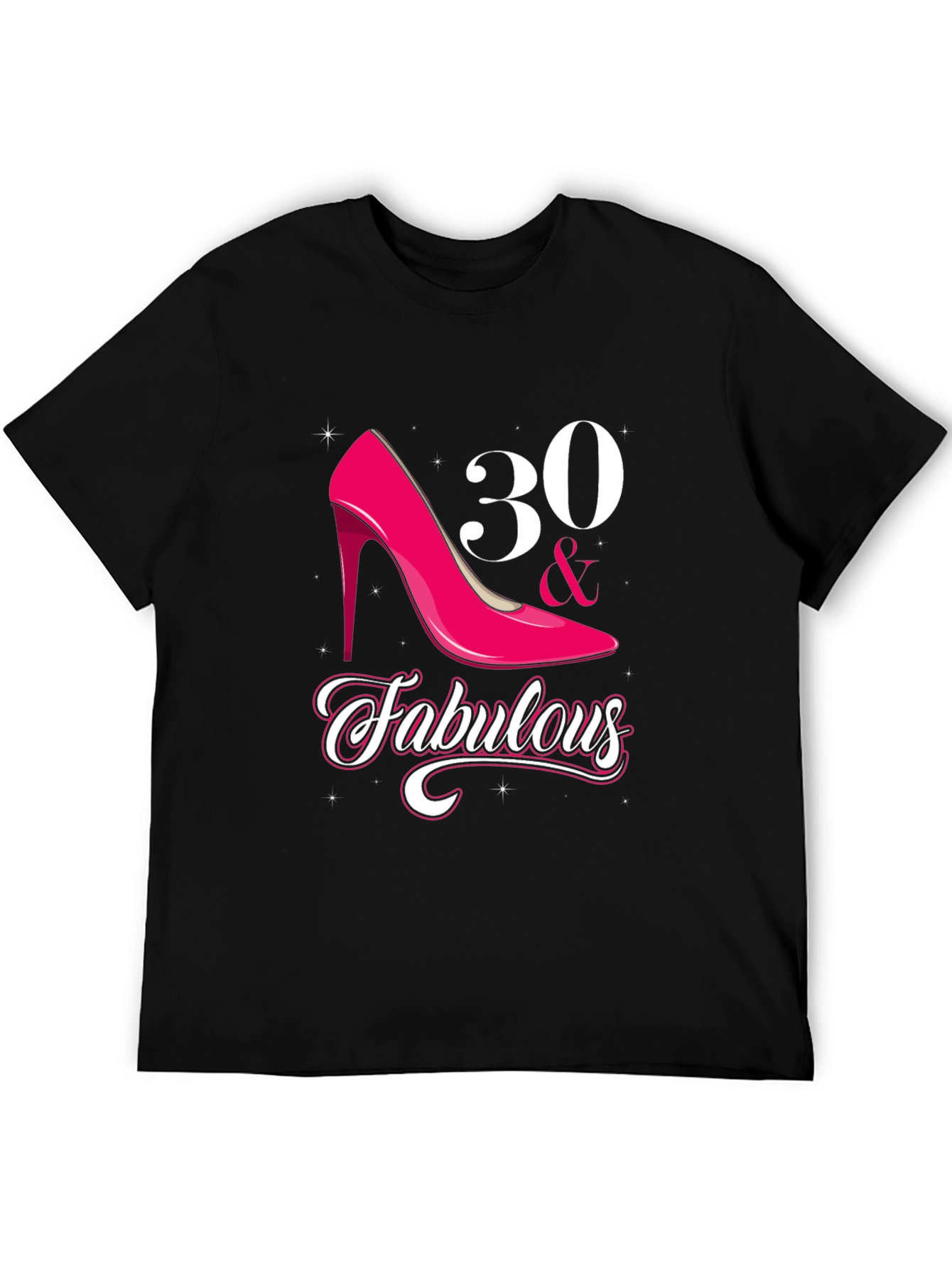 30 & Fabulous Graphic T-Shirt