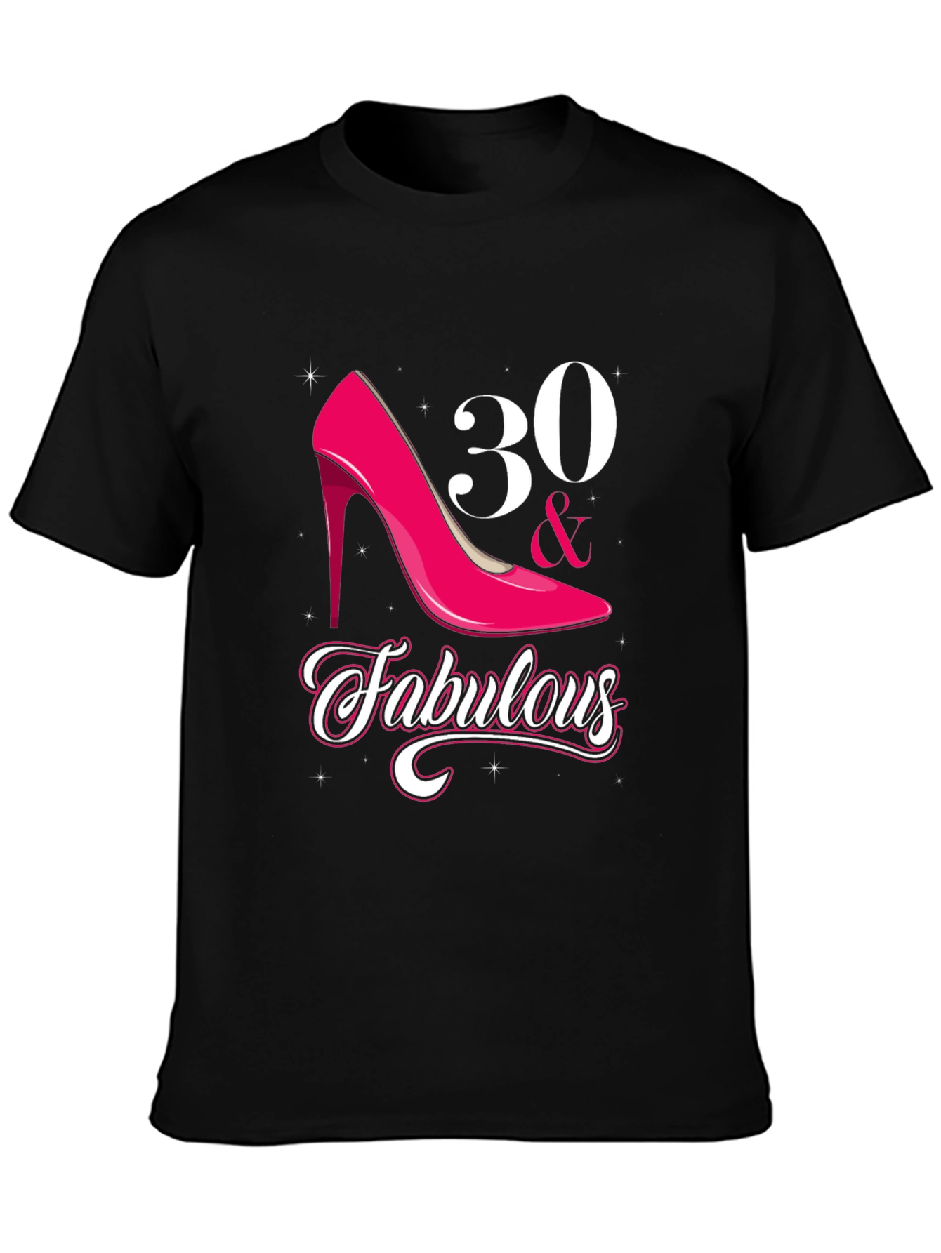 30 & Fabulous Graphic T-Shirt