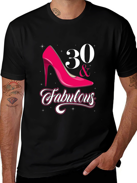 30 & Fabulous Graphic T-Shirt