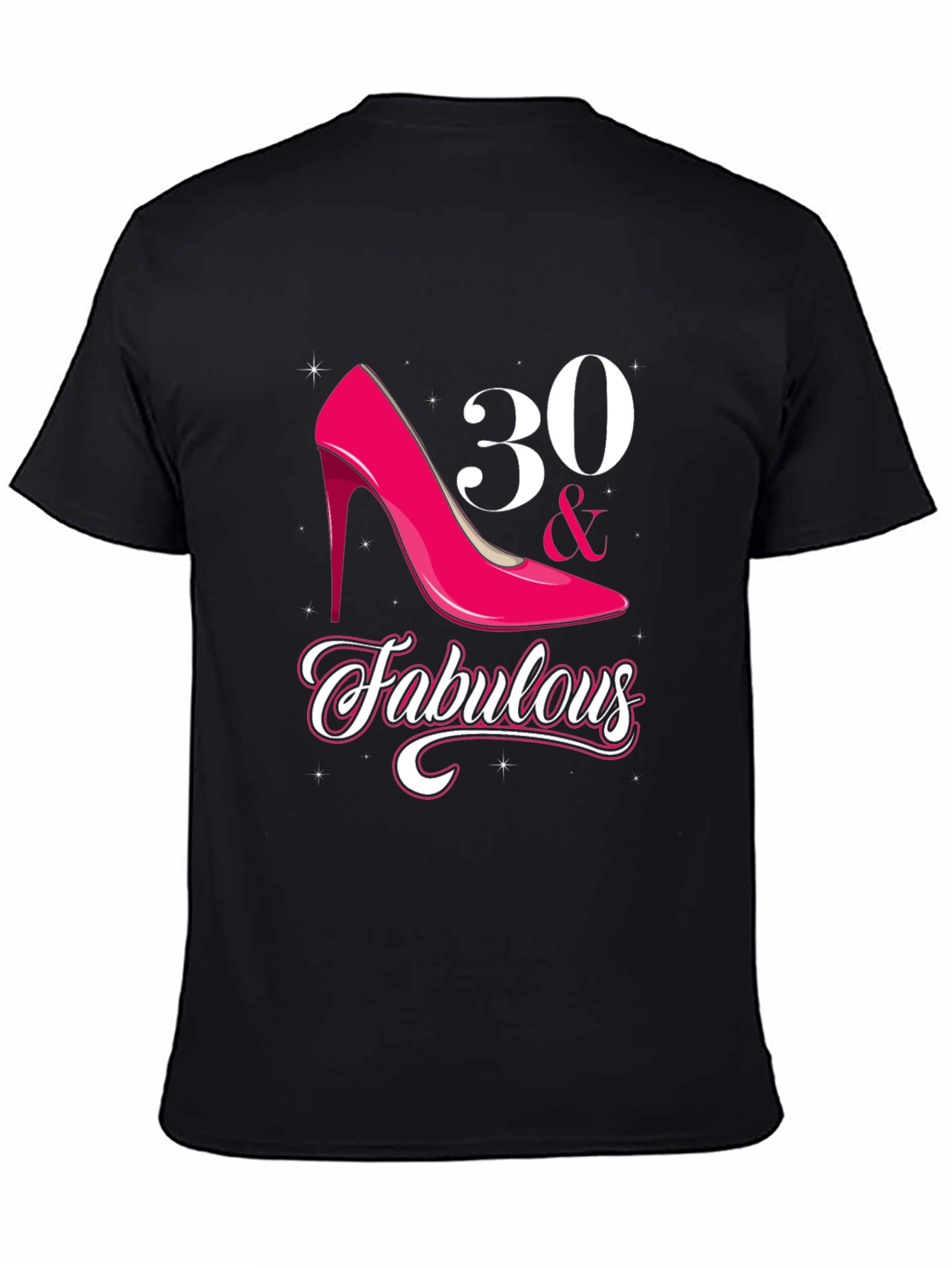 30 & Fabulous Graphic T-Shirt