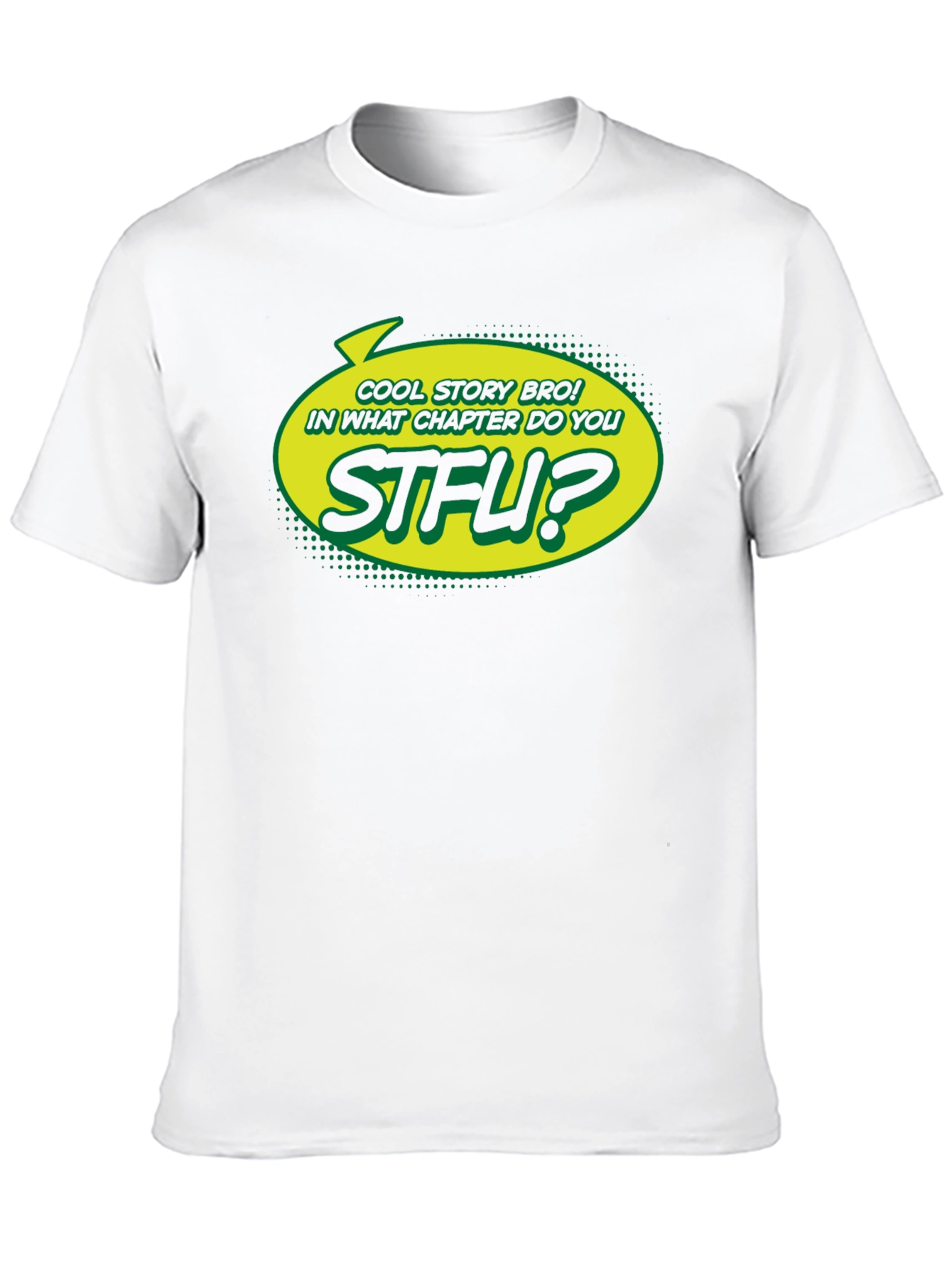 Cool Story Bro STFU Black T-Shirt