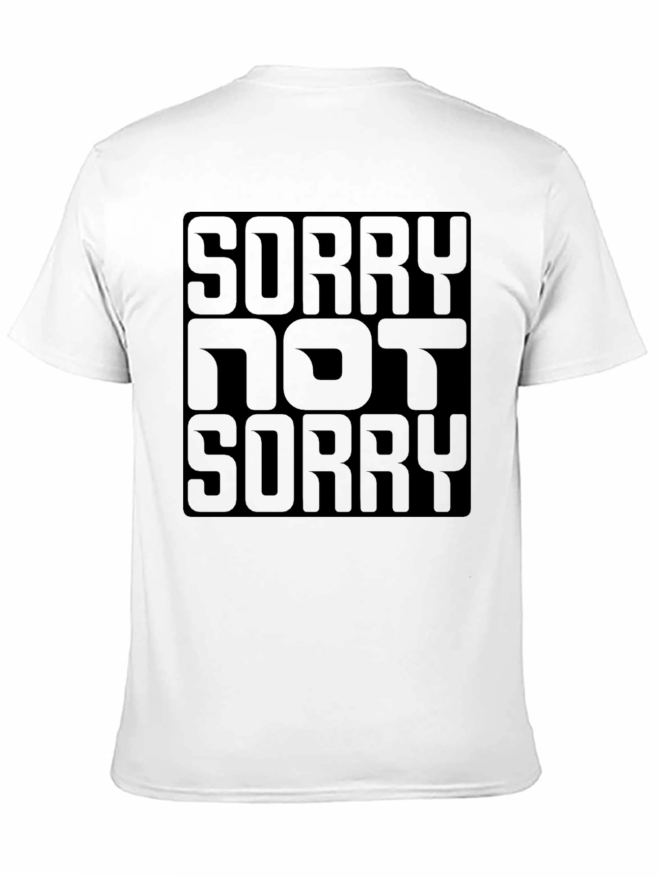 Sorry Not Sorry Black Graphic T-Shirt