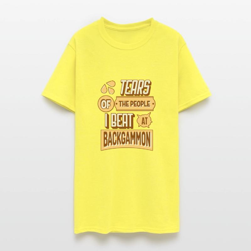 Tears Of The People I Beat At Backgammon Saying