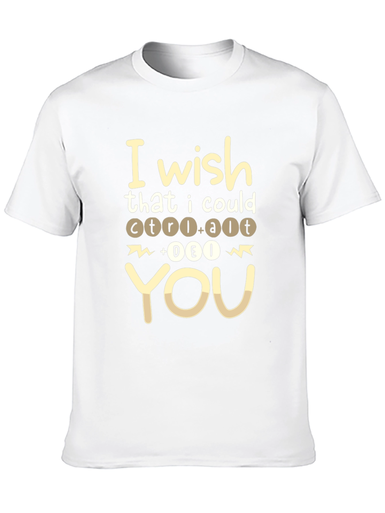 Ctrl+Alt+Delete You T-Shirt Funny Geek Tee