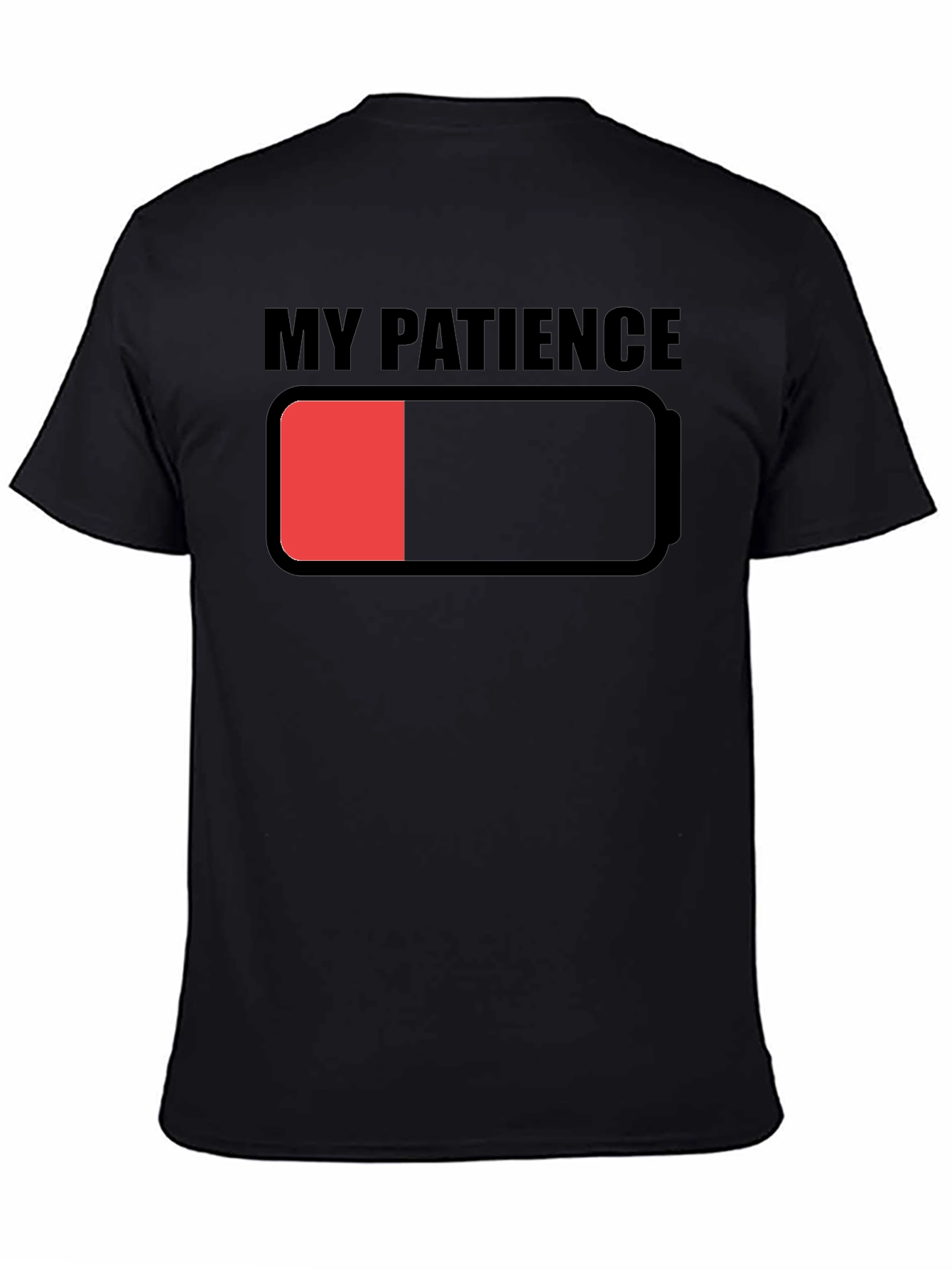 My Patience is Low T-Shirt - Funny Graphic Tee