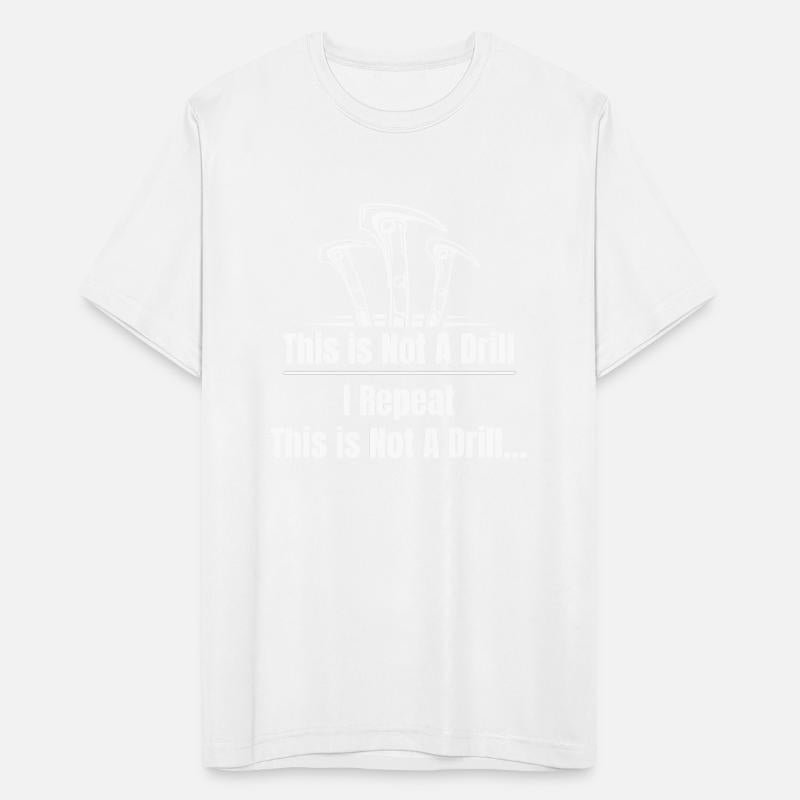 This Is Not A Drill I Repeat This Is Not A Drill