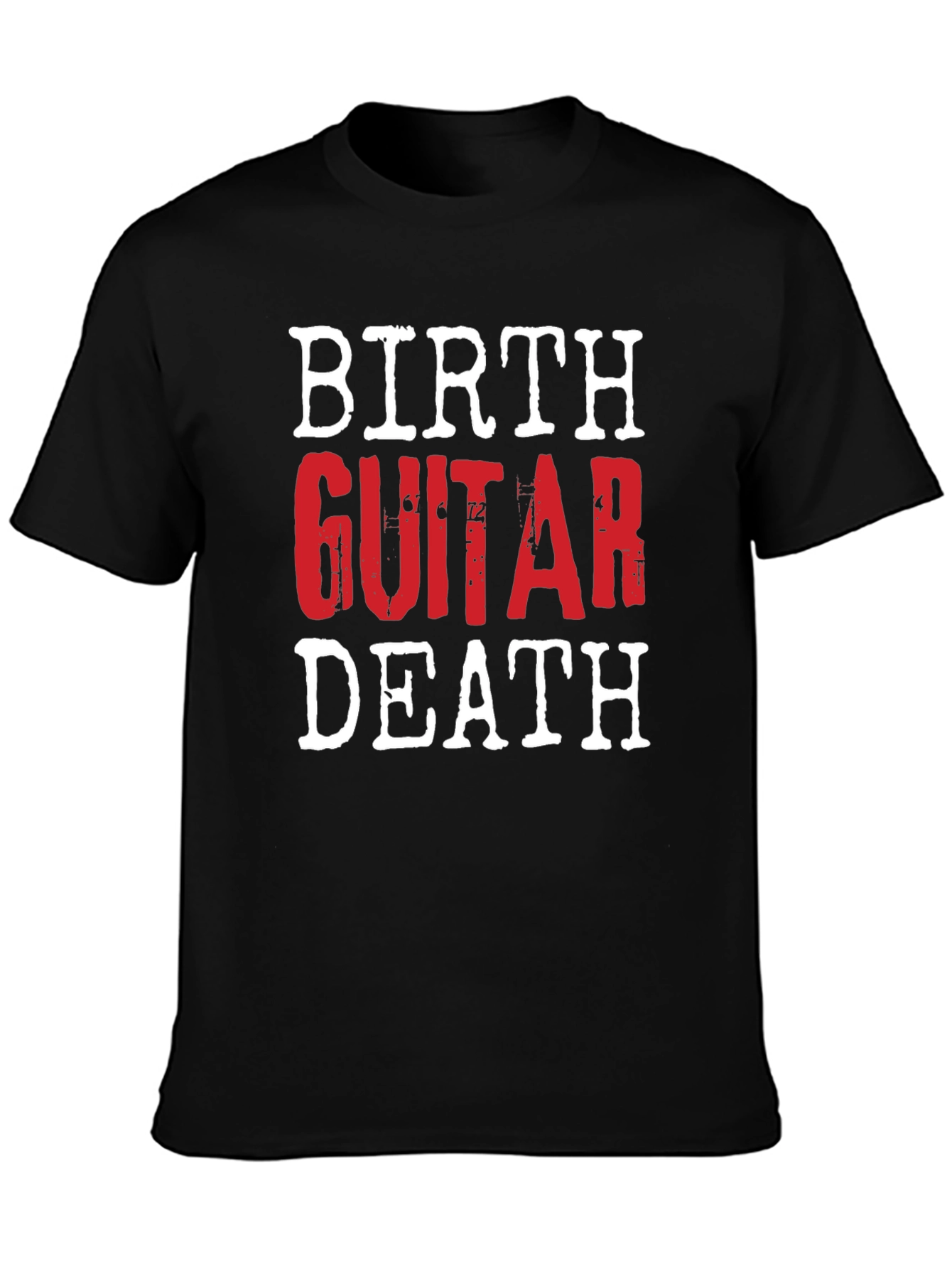 Birth Guitar Death T-Shirt