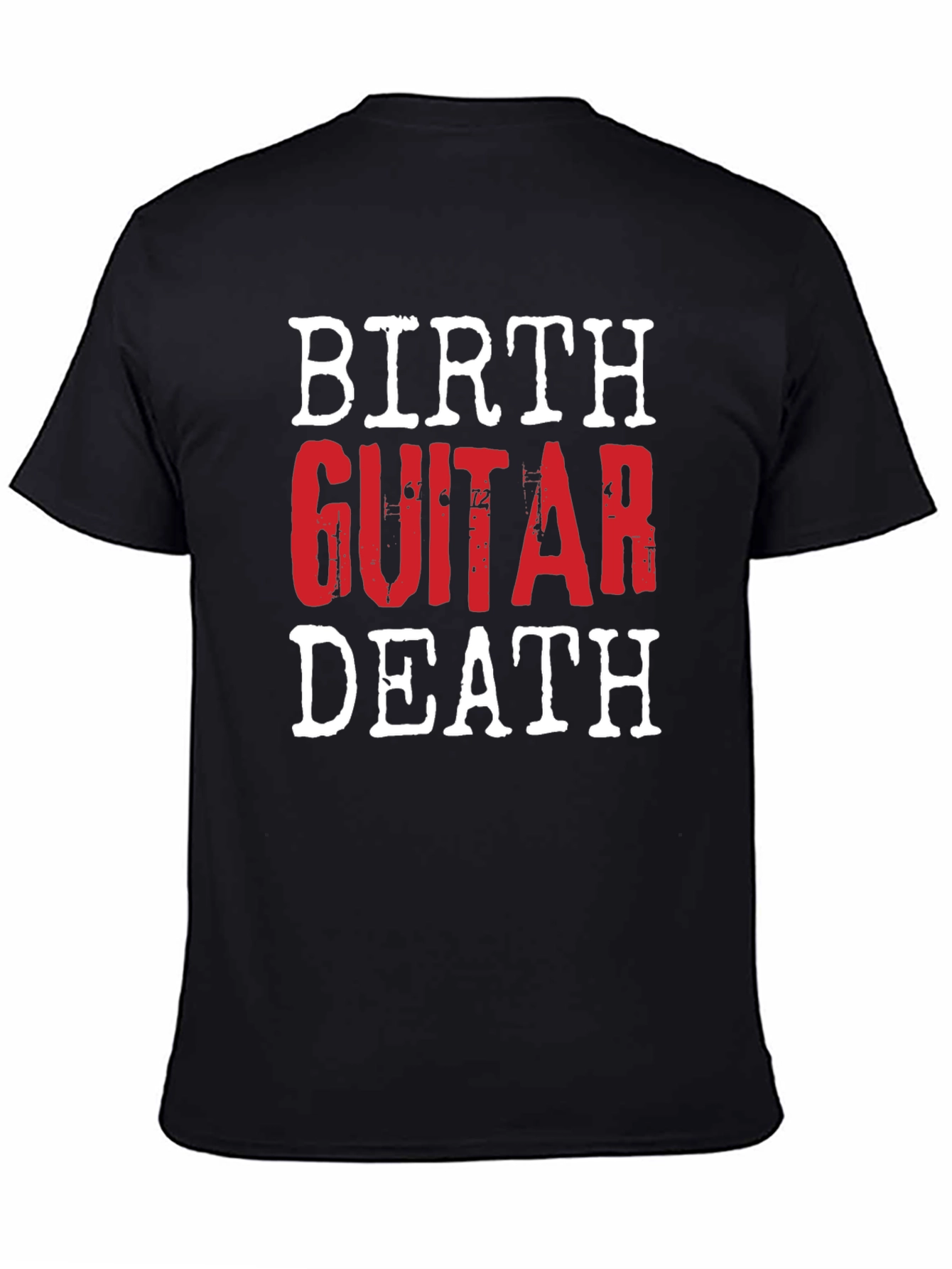 Birth Guitar Death T-Shirt