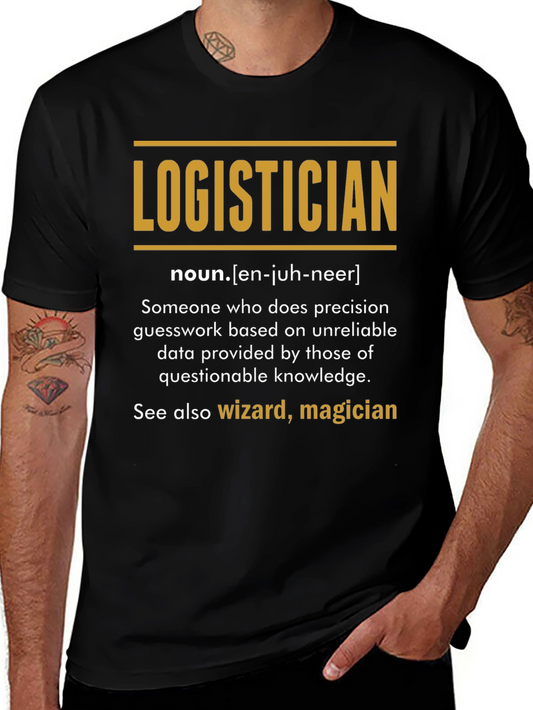 Logistician Definition T-Shirt - Funny Job Title Tee