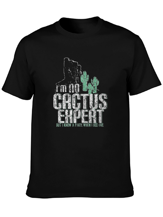 Cactus Expert T-Shirt - Humorous Graphic Tee
