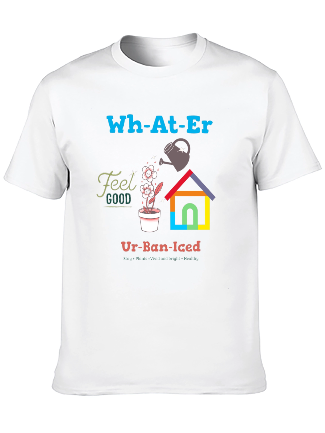 Urban Gardening T-Shirt - Stay Plants Vivid & Bright