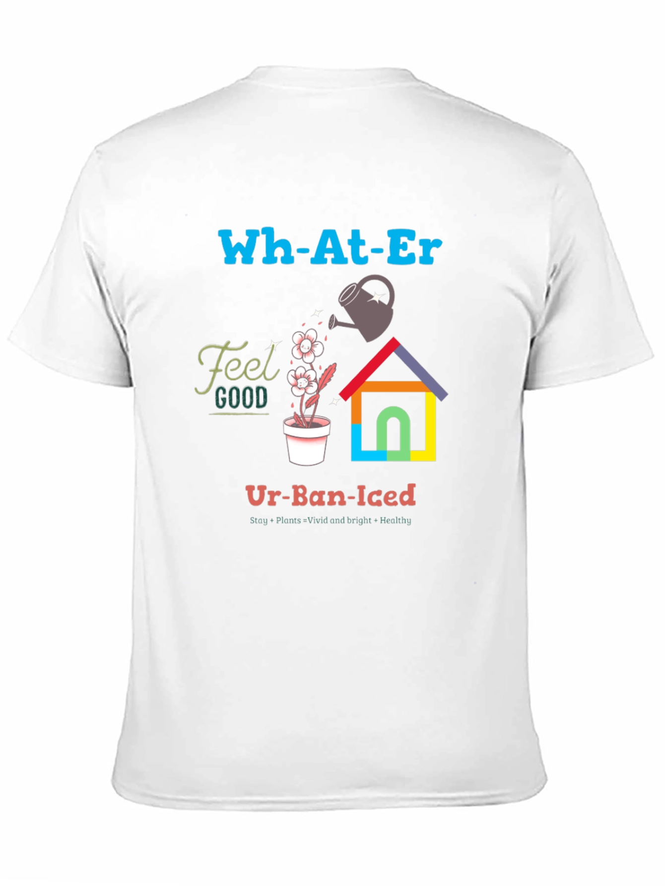 Urban Gardening T-Shirt - Stay Plants Vivid & Bright