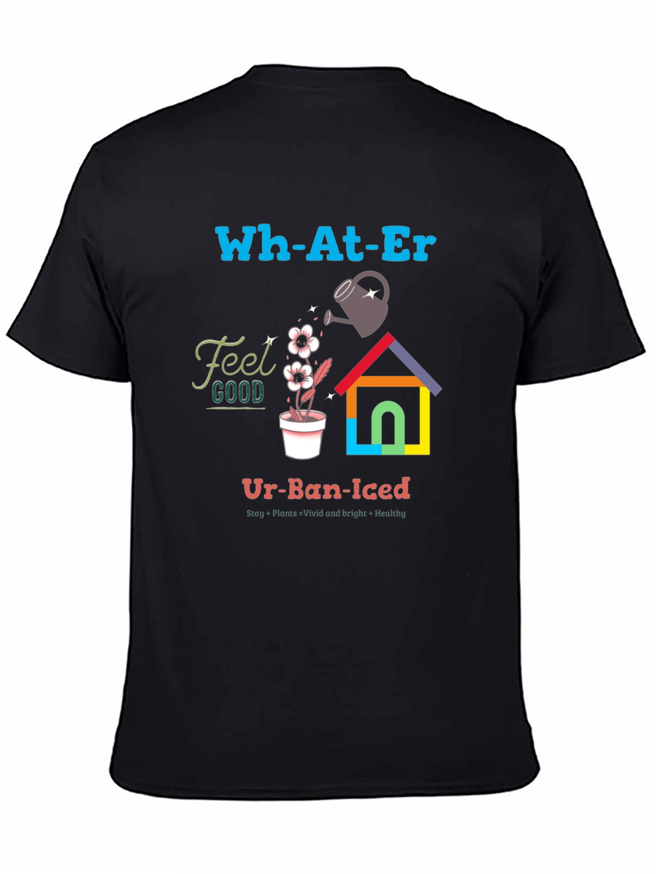 Urban Gardening T-Shirt - Stay Plants Vivid & Bright
