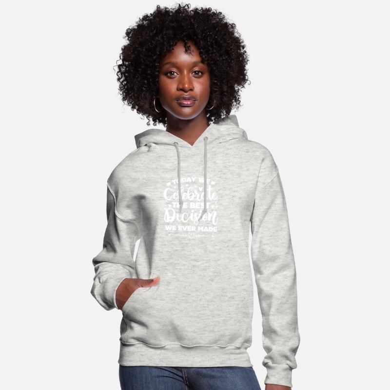 Today We Celebrate The Best Decision We Ever Made