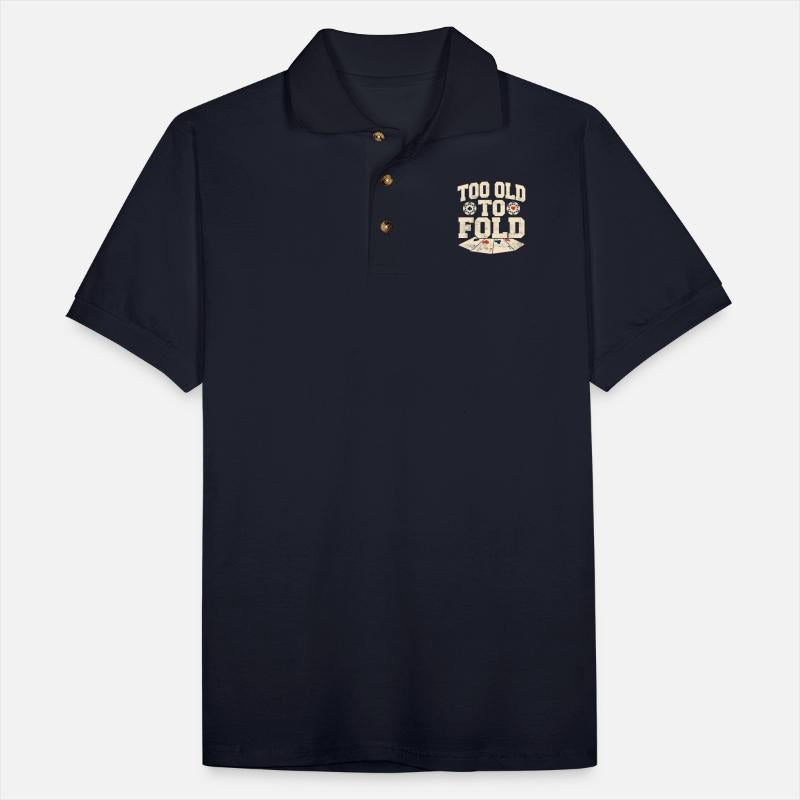 Too Old To Fold Gambling Poker Player