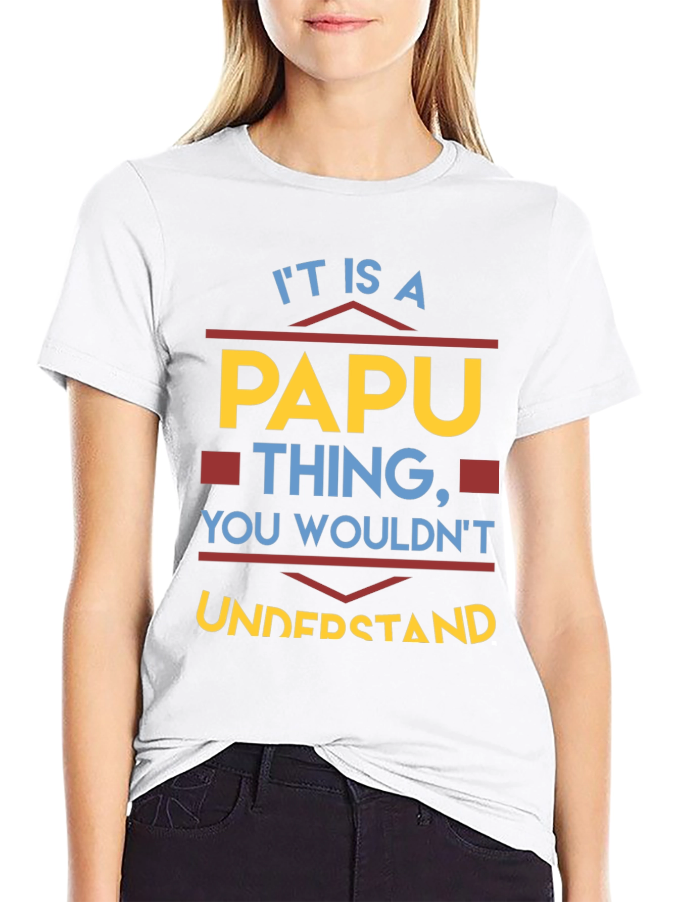It Is A Papu Thing T-Shirt