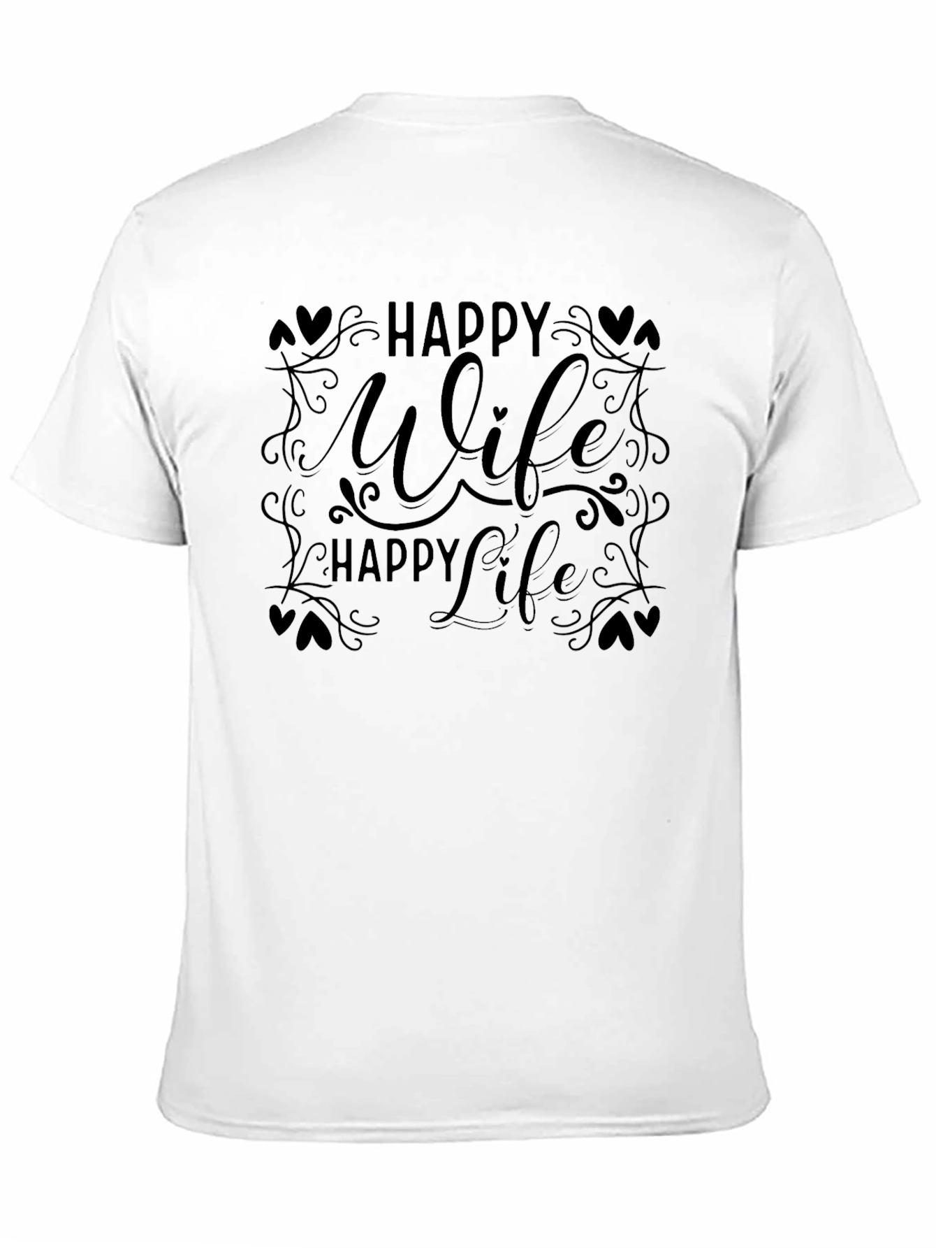 Happy Wife Happy Life T-Shirt Mens Black Graphic Tee