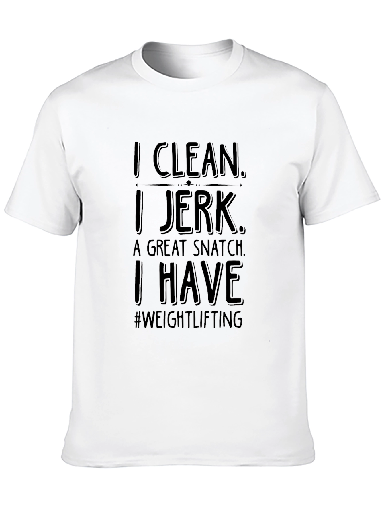 Weightlifting Humor Graphic Tee