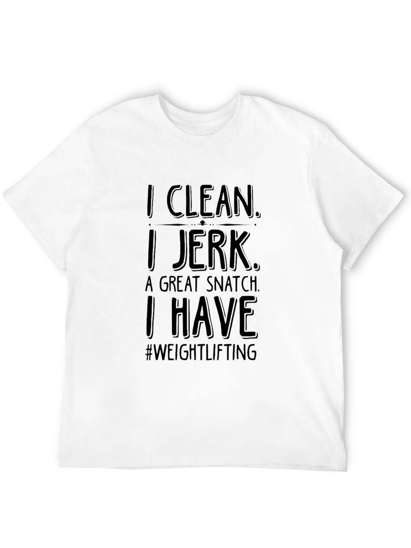 Weightlifting Humor Graphic Tee