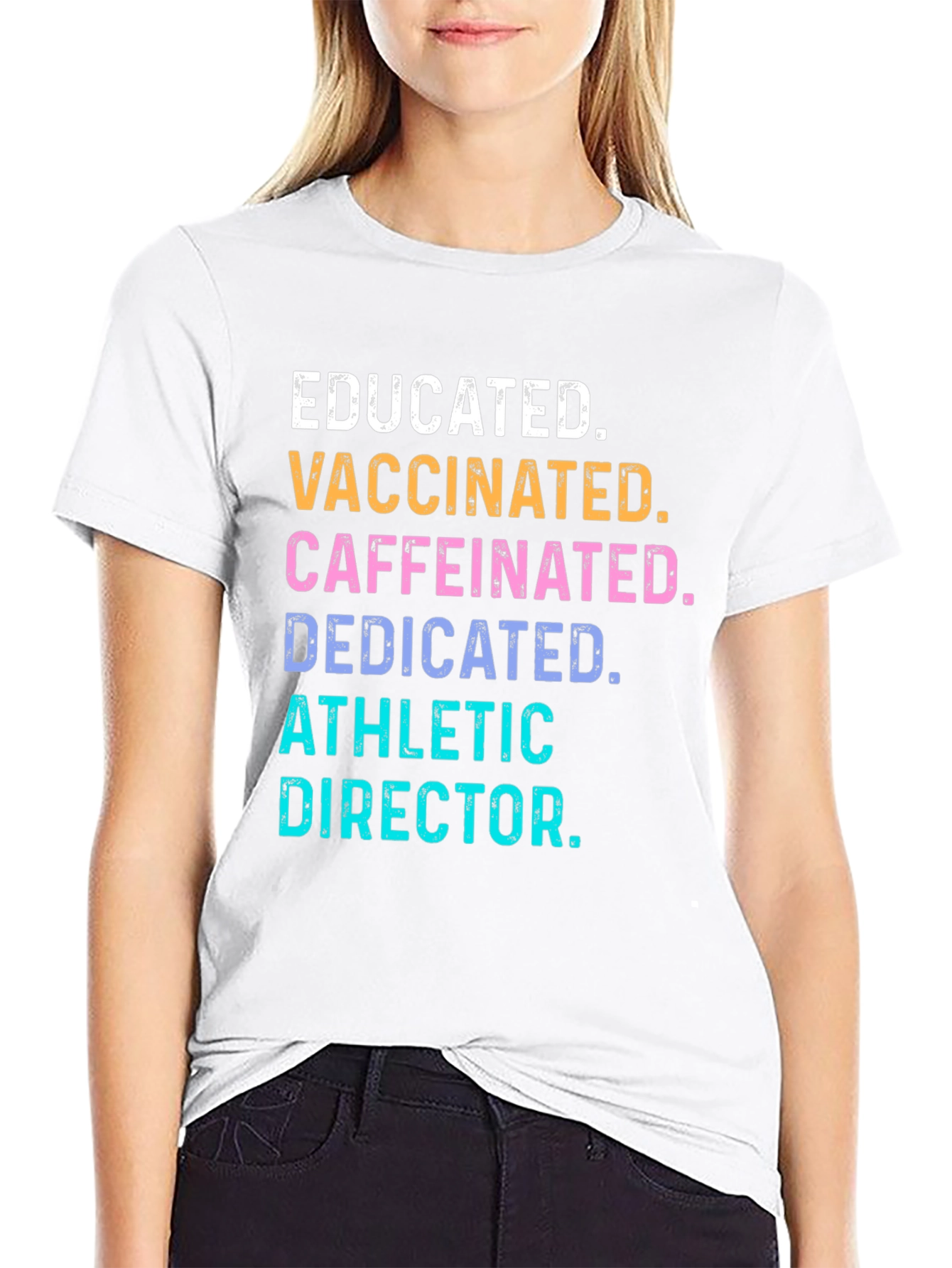 Educated Vaccinated Athletic Director T-Shirt