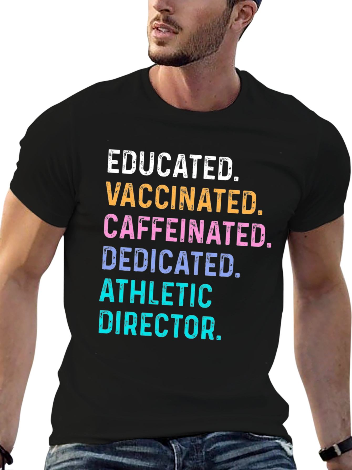 Educated Vaccinated Athletic Director T-Shirt