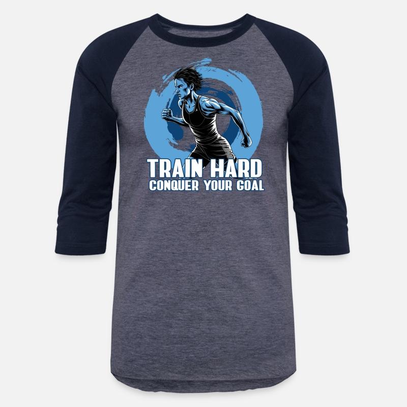 Train Hard Conquer Your Goal