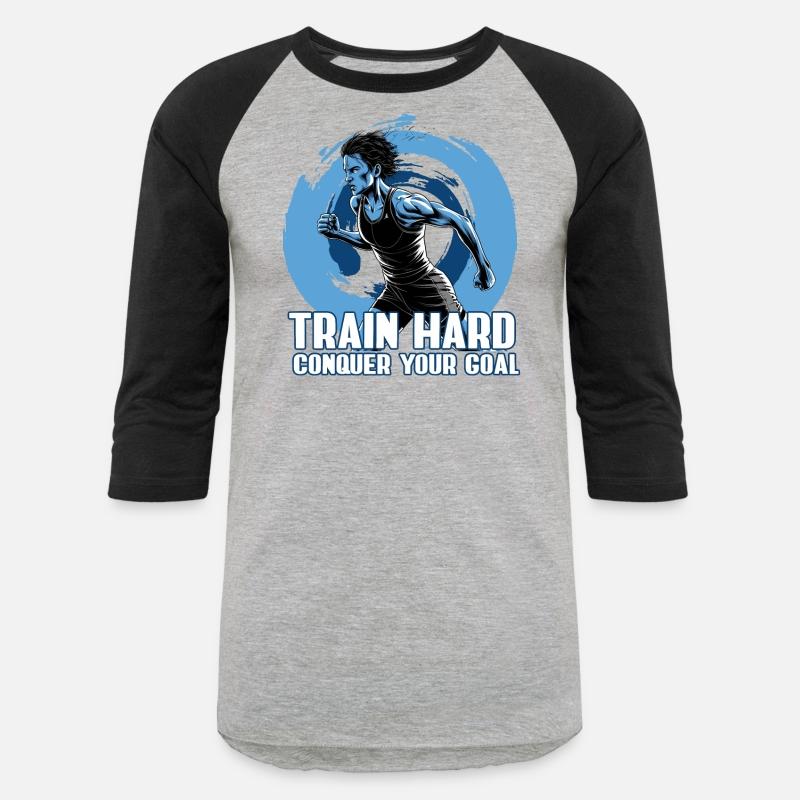 Train Hard Conquer Your Goal