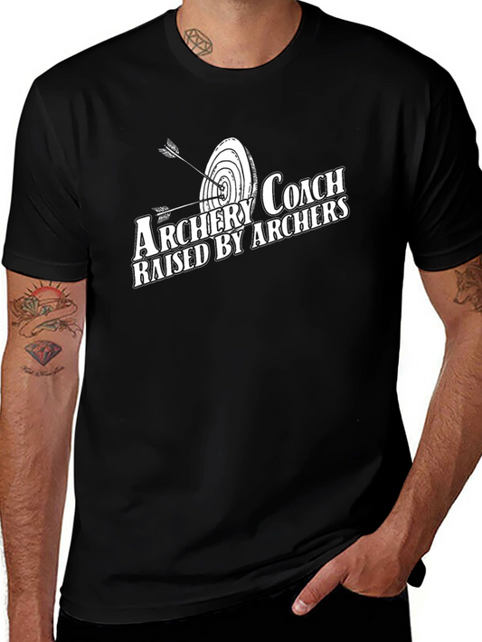 Archery Coach T-Shirt - Raised by Archers Tee