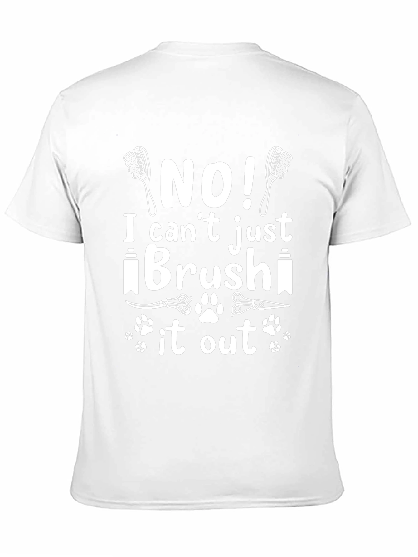 Funny Dog Groomer T-Shirt - Brush It Out
