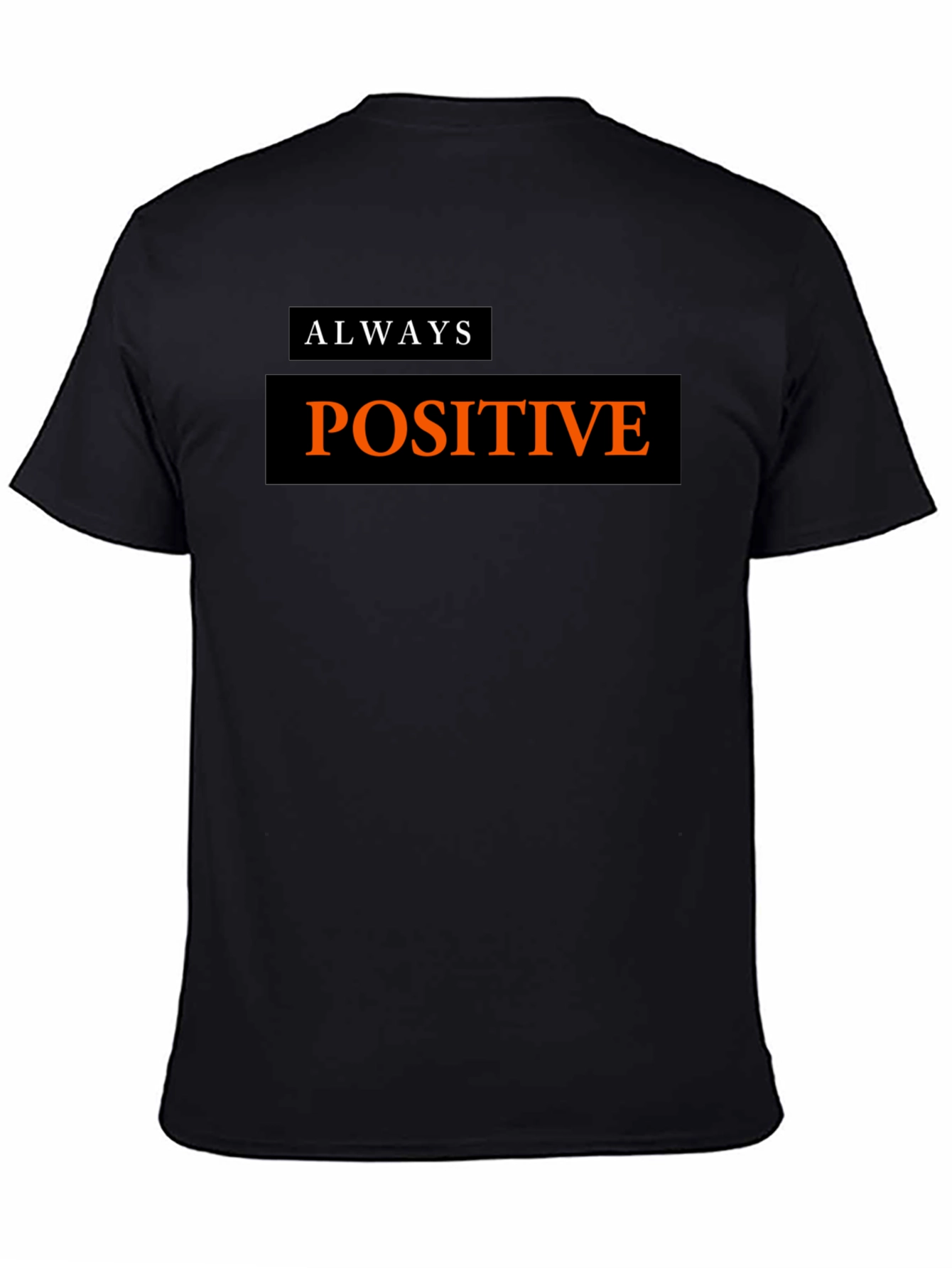 Always Positive Graphic T-Shirt - Black