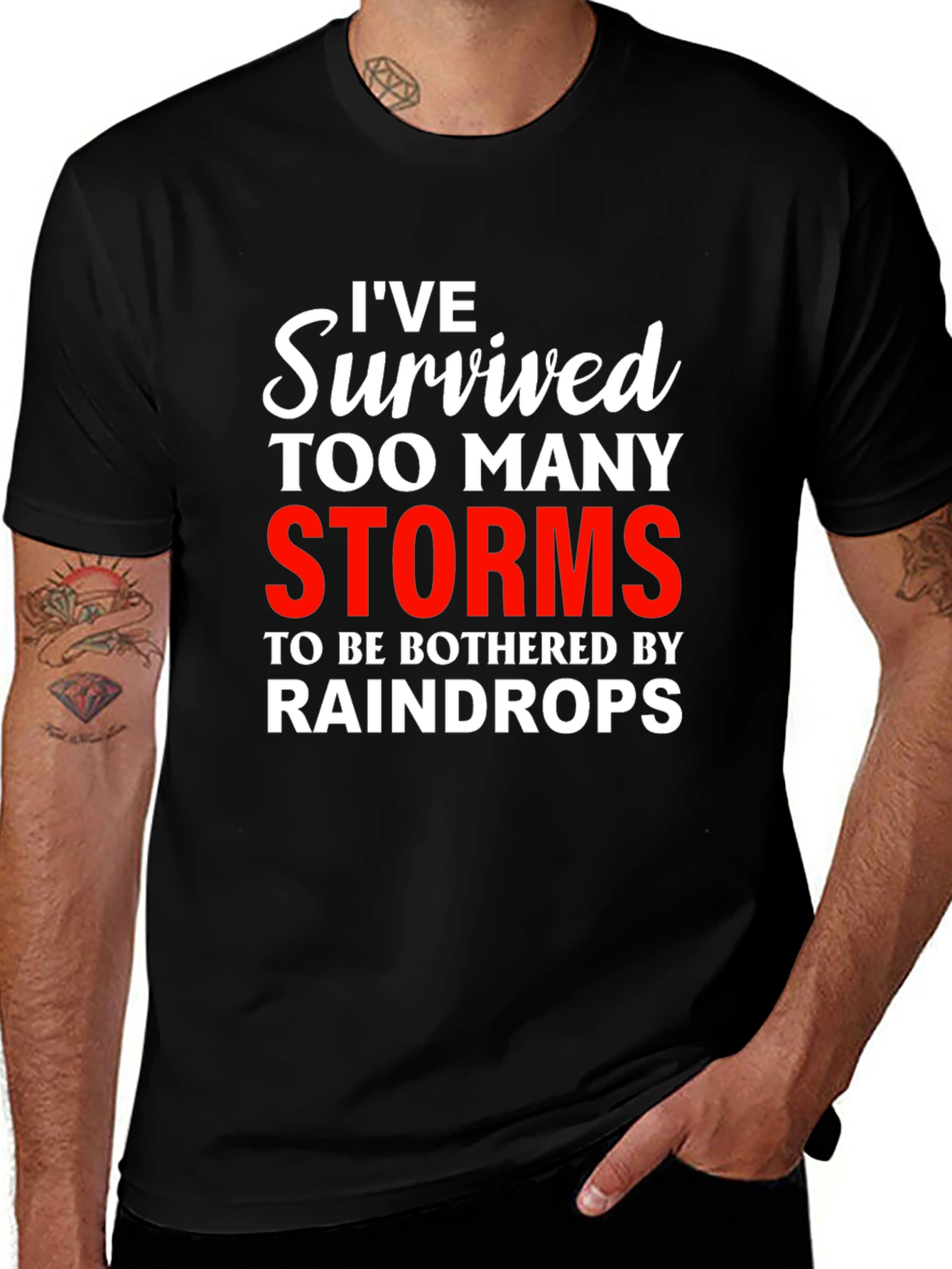 Ive Survived Too Many Storms Graphic Tee