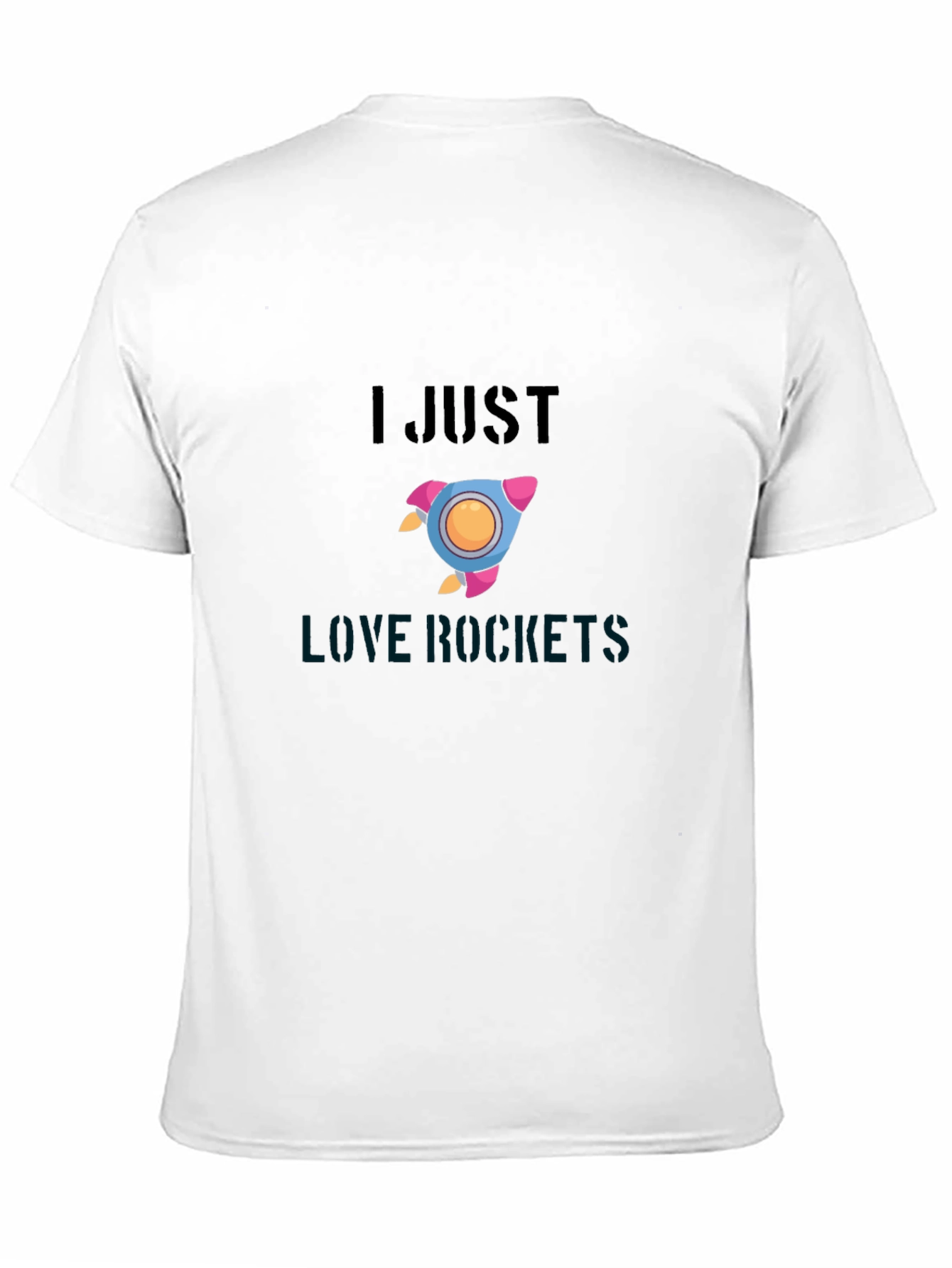 I Just Love Rockets T-Shirt