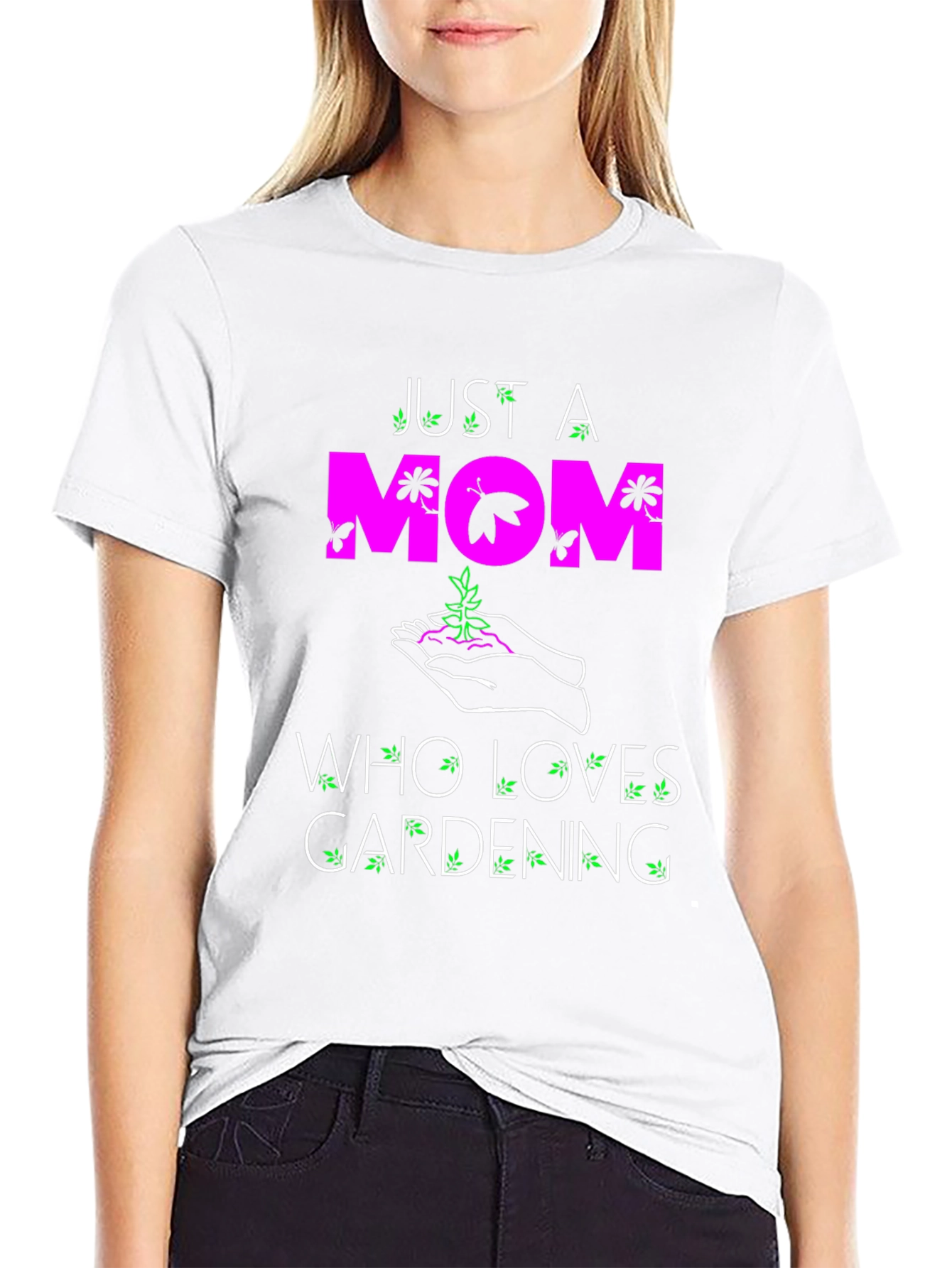 Just a Mom Who Loves Gardening T-Shirt