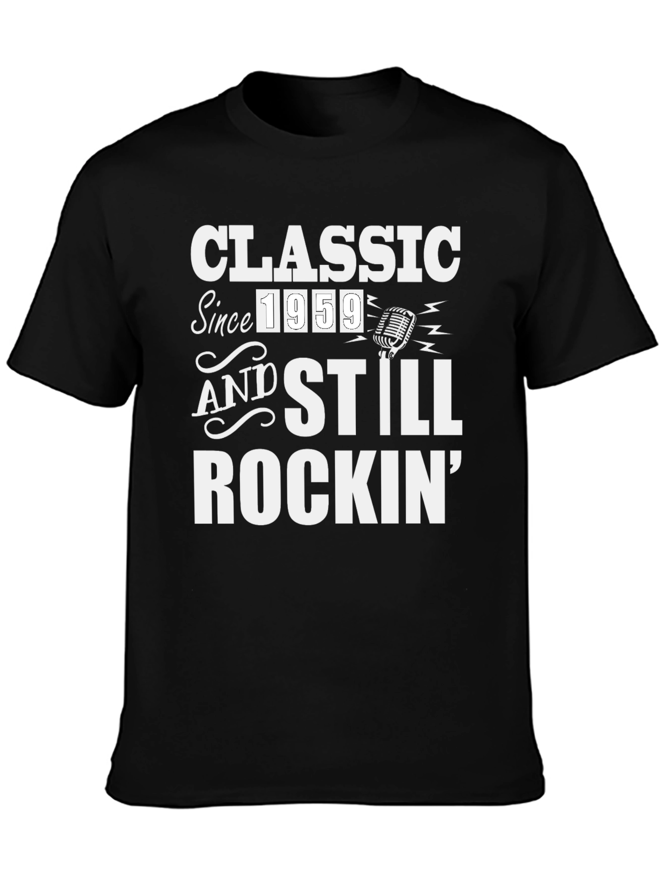 Classic Since 1959 Rockin T-Shirt