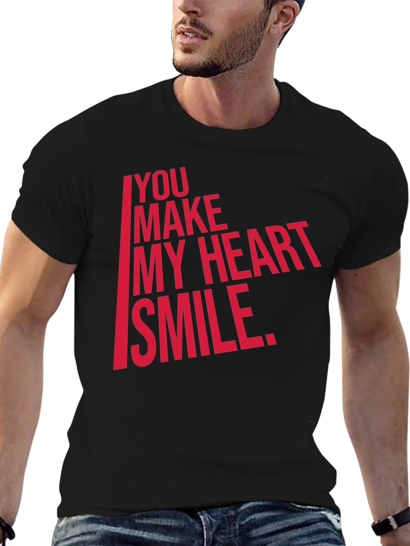 You Make My Heart Smile T-Shirt