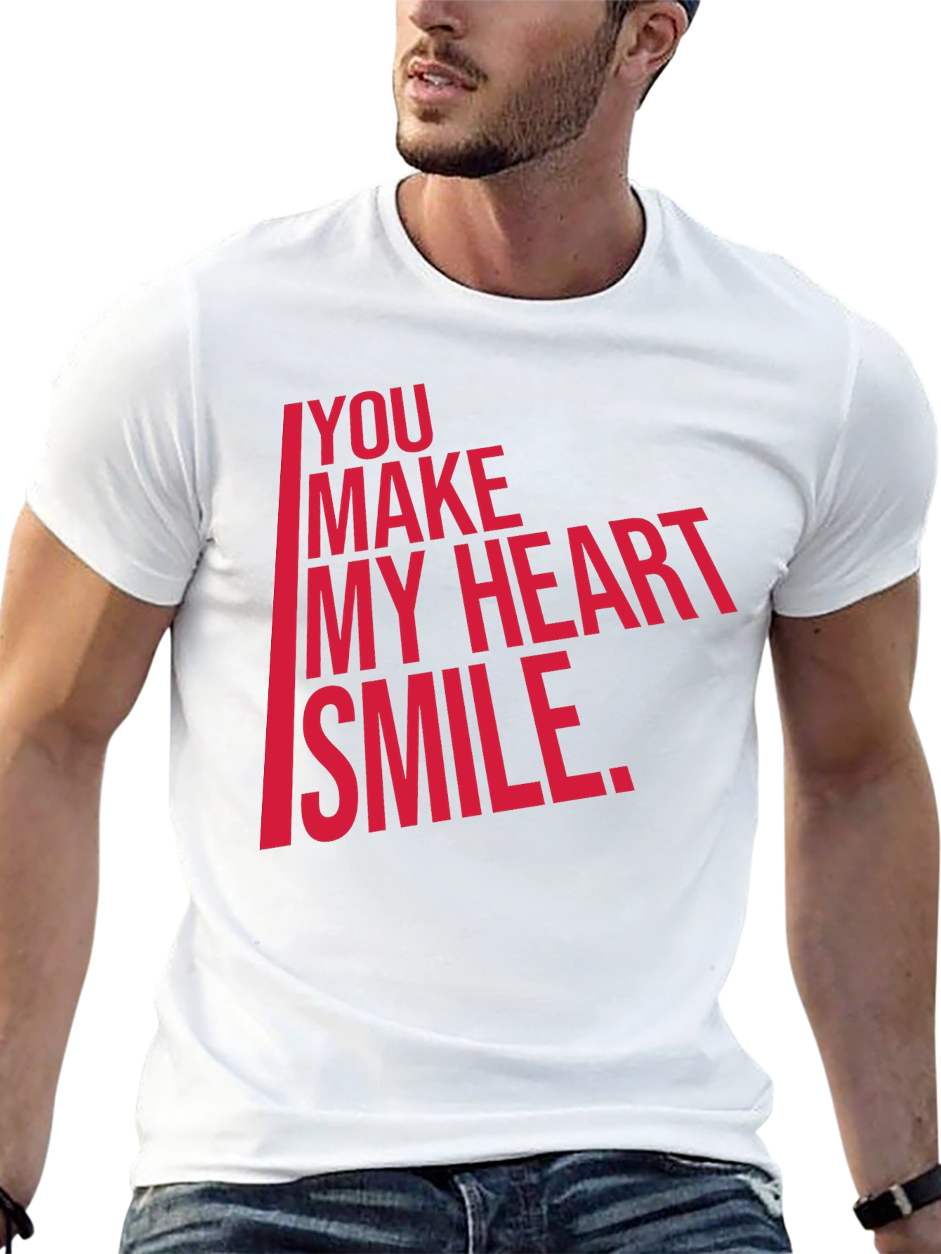 You Make My Heart Smile T-Shirt