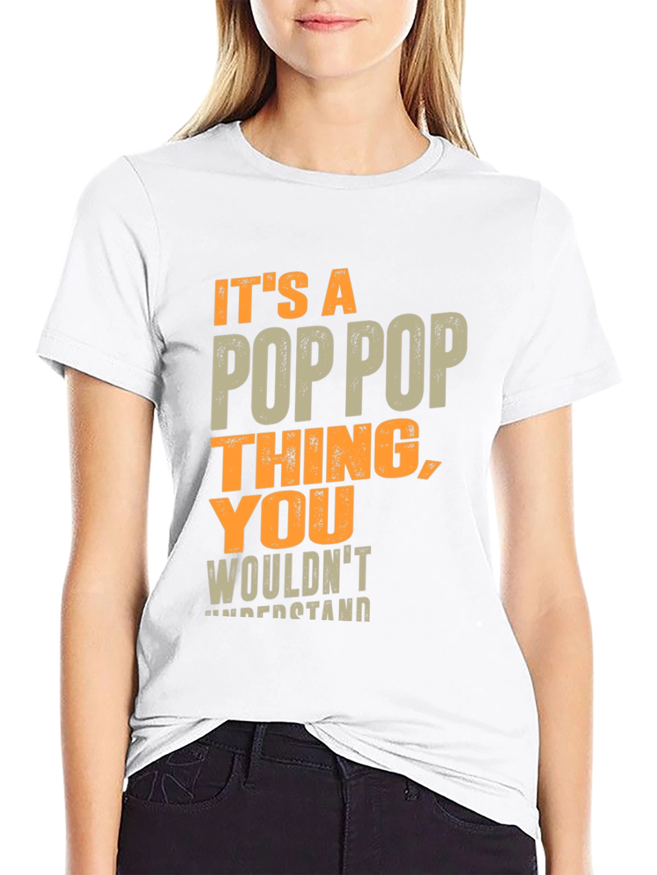 Its a Poppop Thing T-Shirt