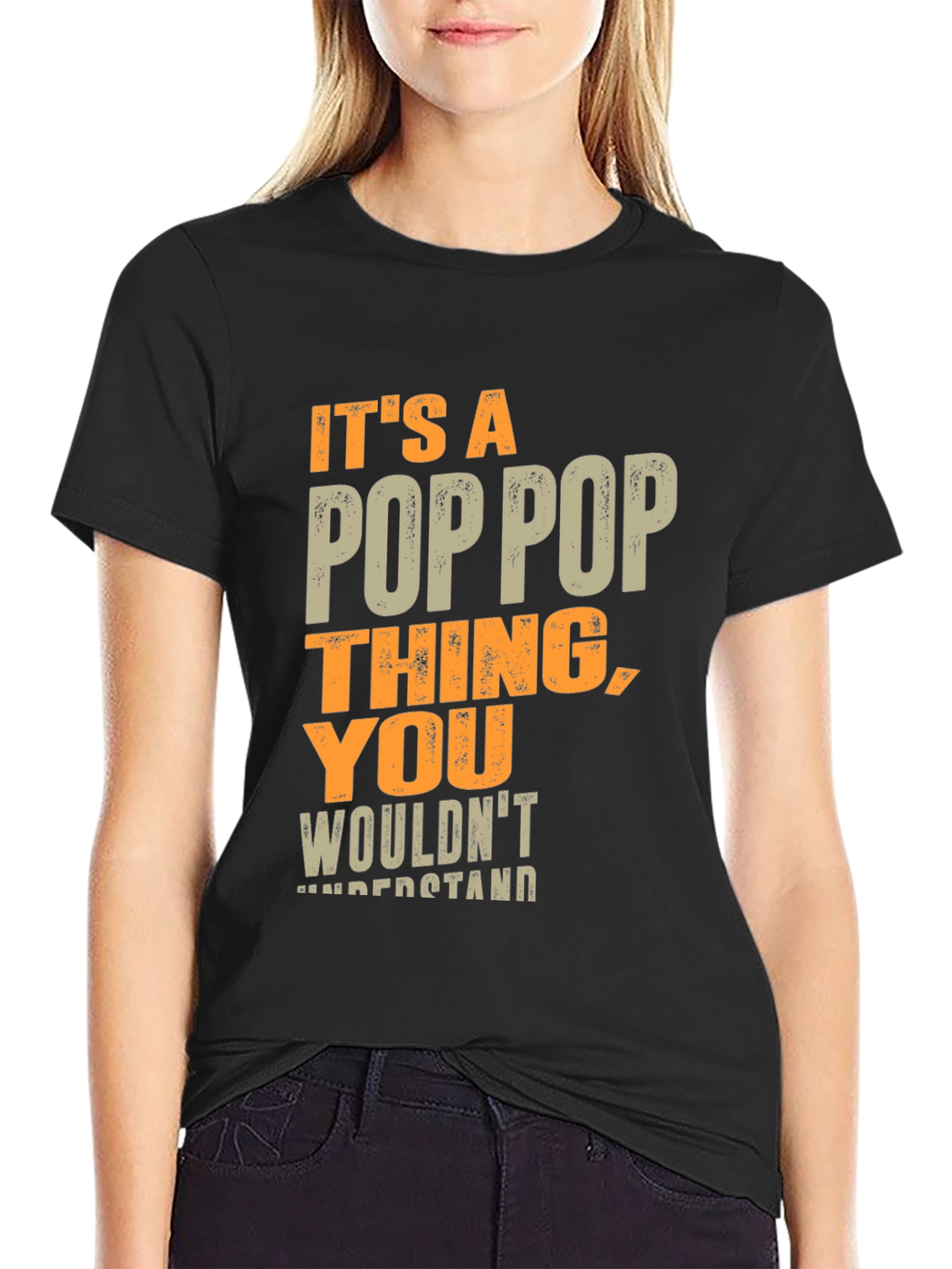 Its a Poppop Thing T-Shirt