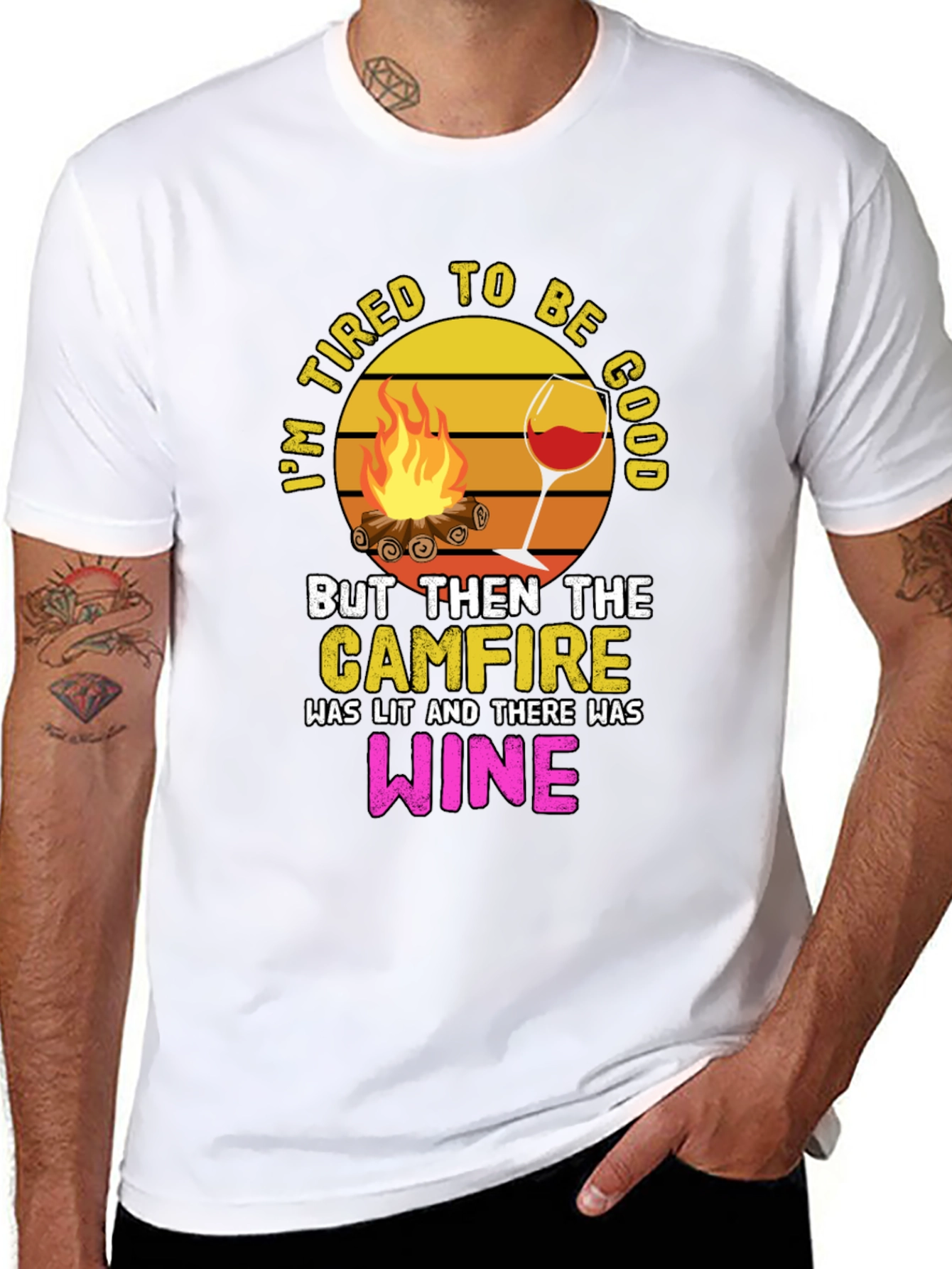 Tired to Be Good Campfire Wine Graphic Tee