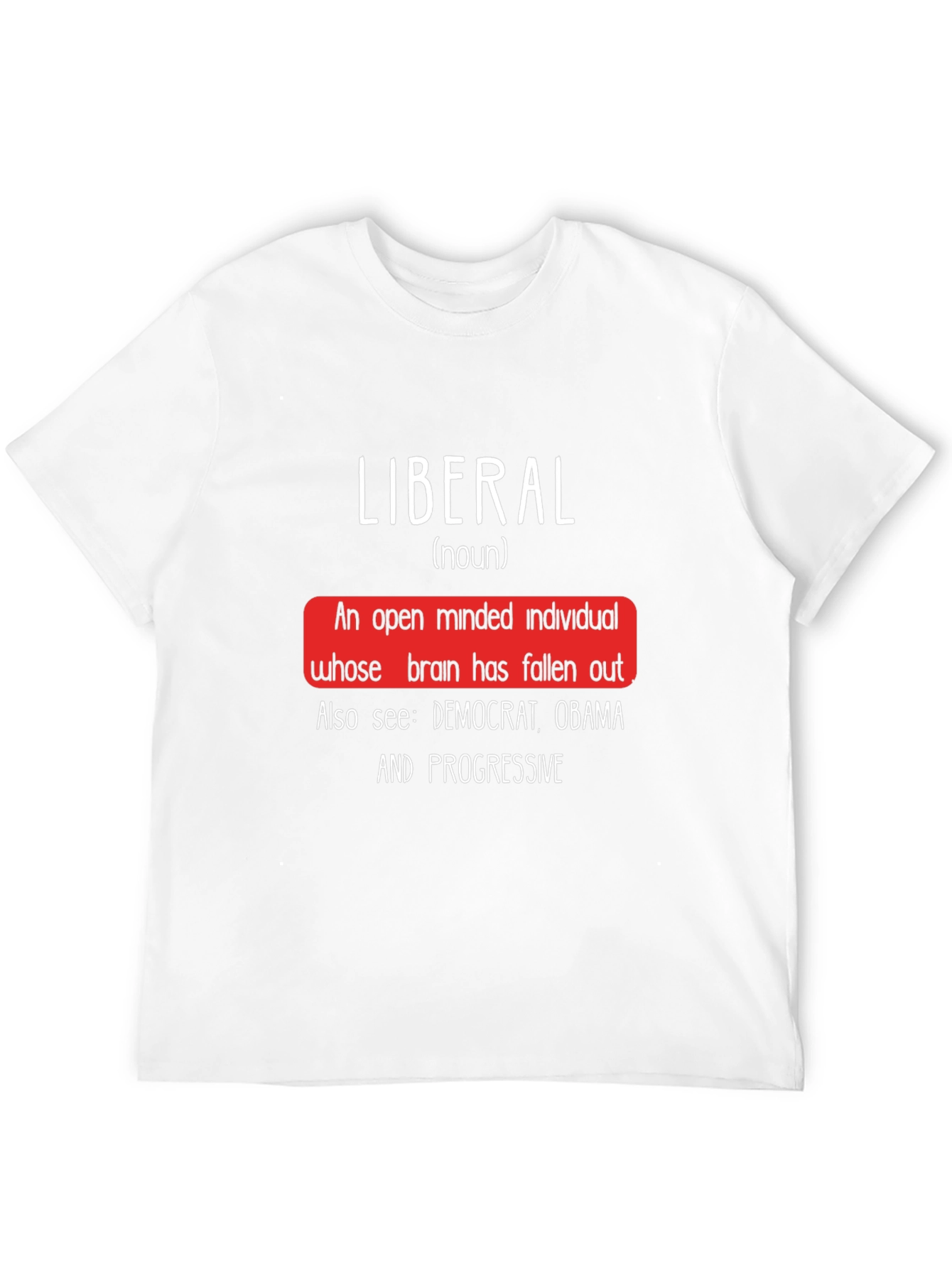 Liberal Definition T-Shirt - Open Minded Humor