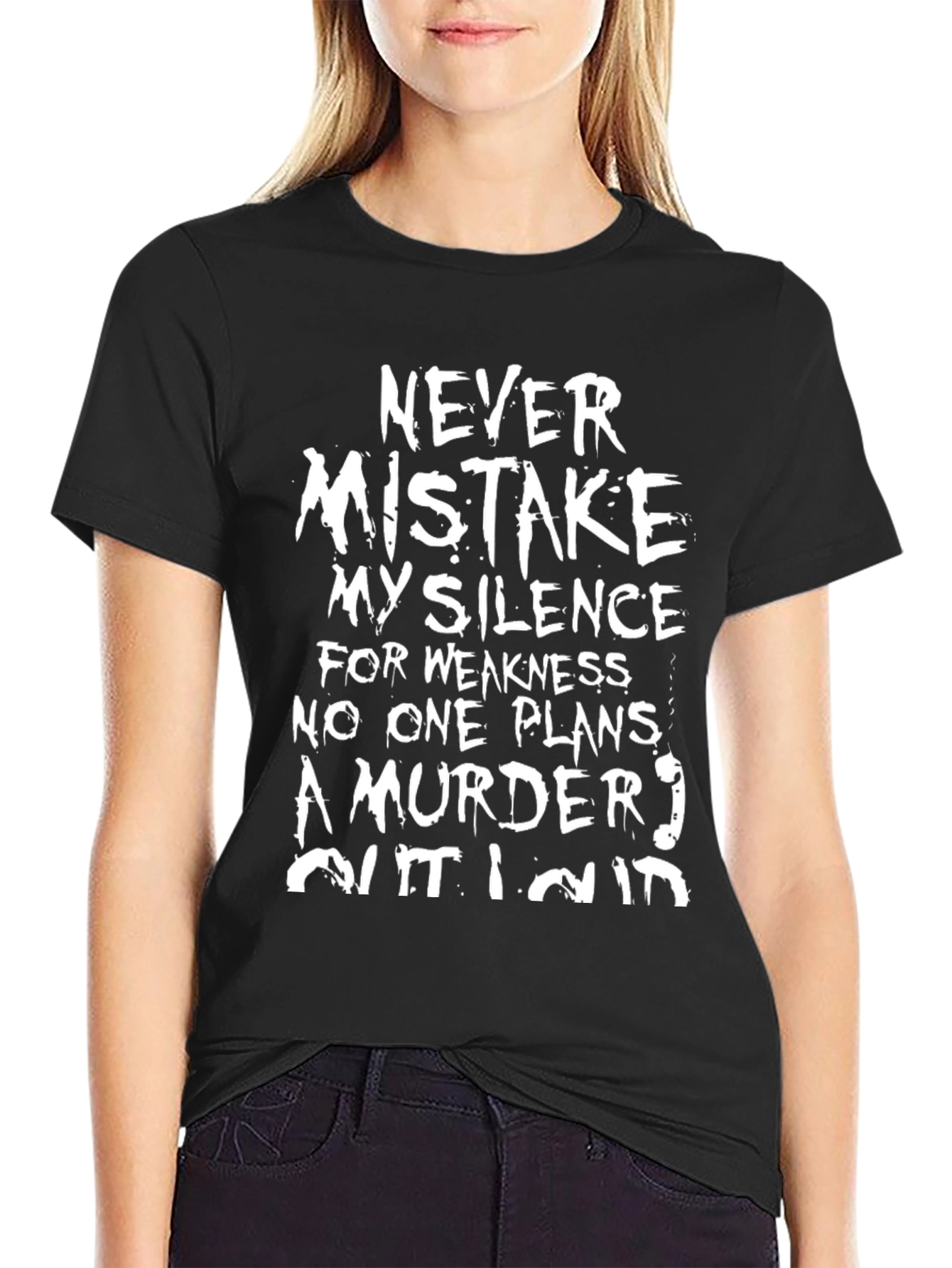 Never Mistake My Silence Black Graphic T-Shirt