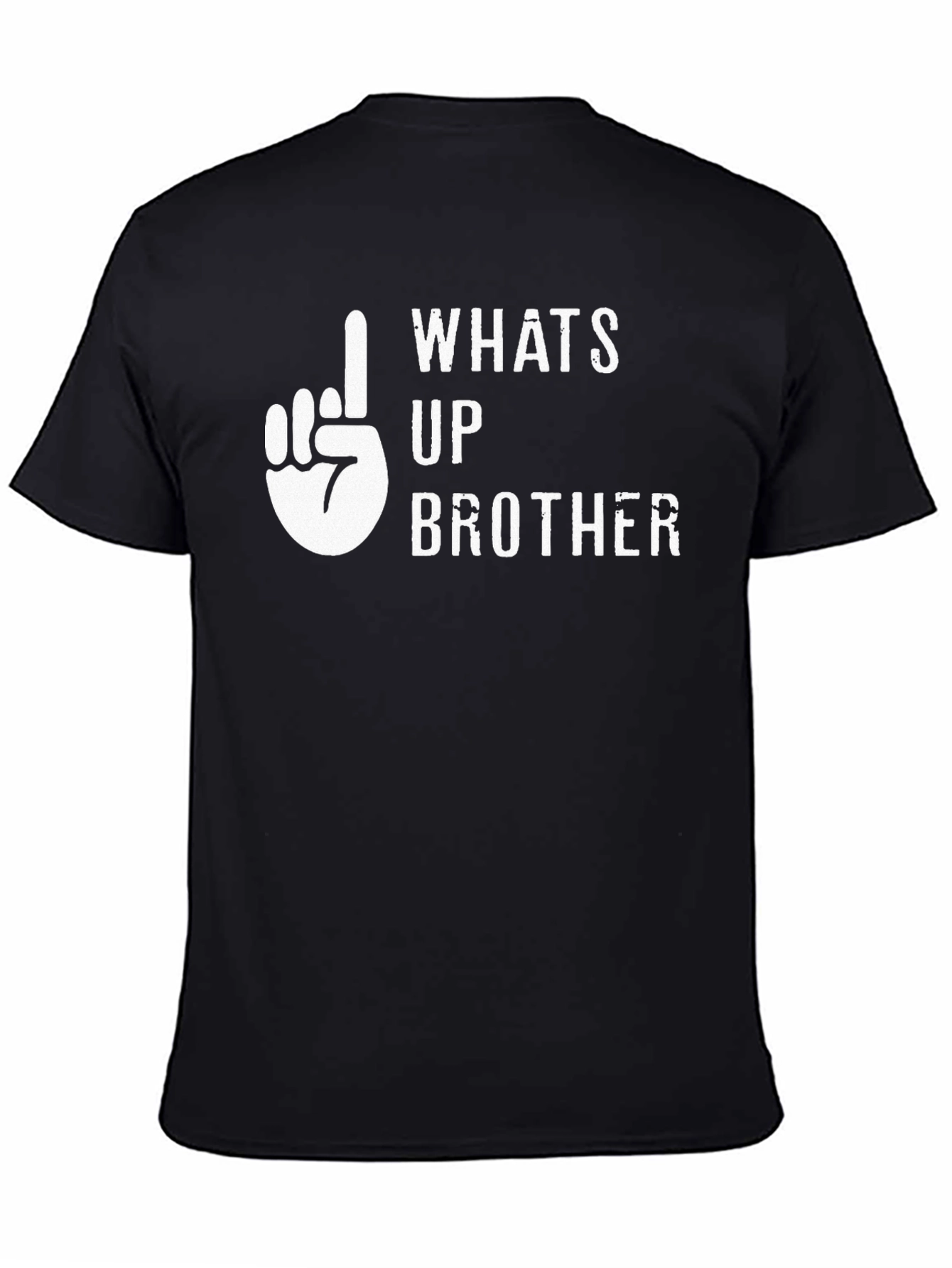 Whats Up Brother Graphic T-Shirt