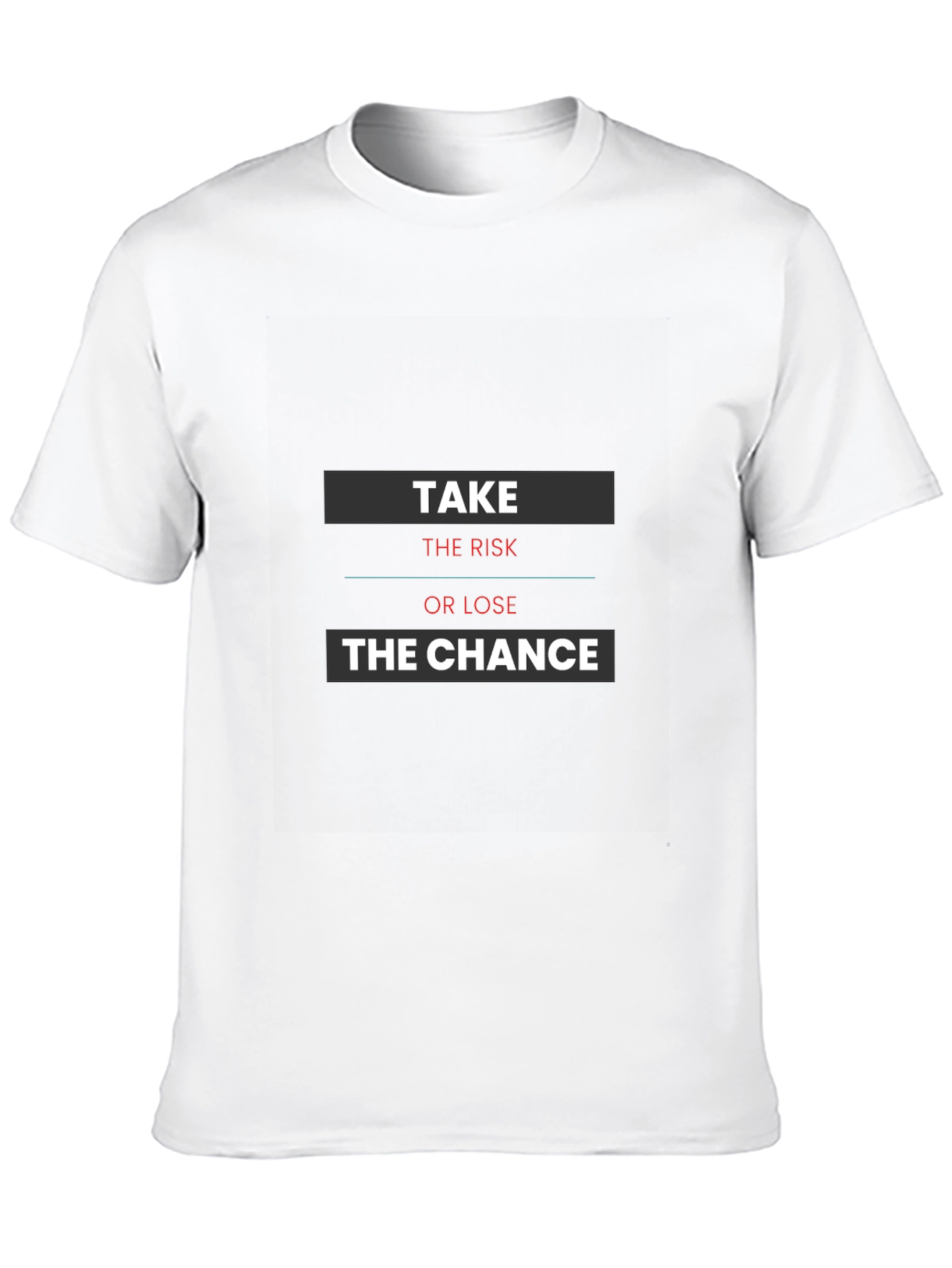 Motivational Take the Risk Black T-Shirt
