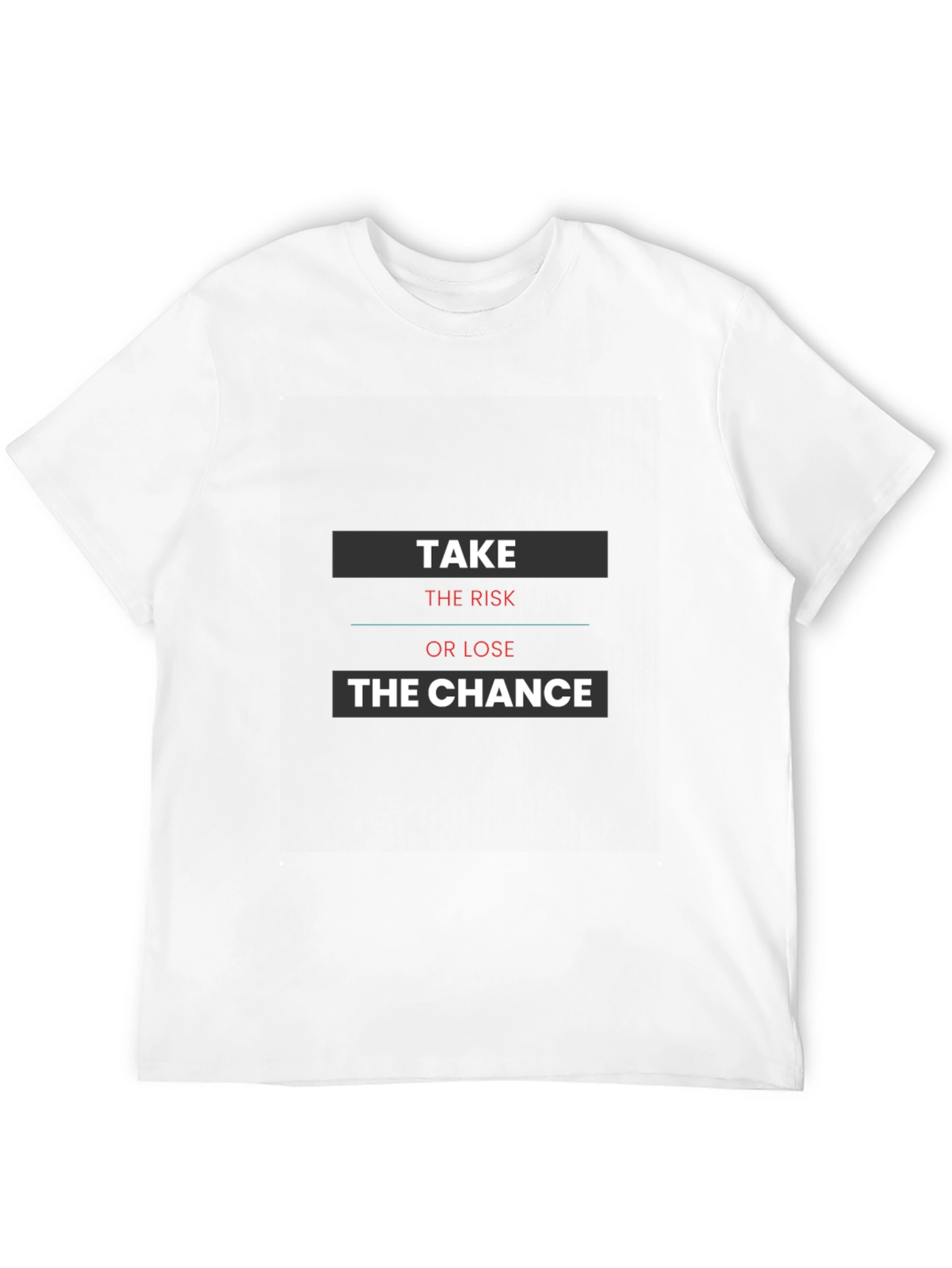 Motivational Take the Risk Black T-Shirt