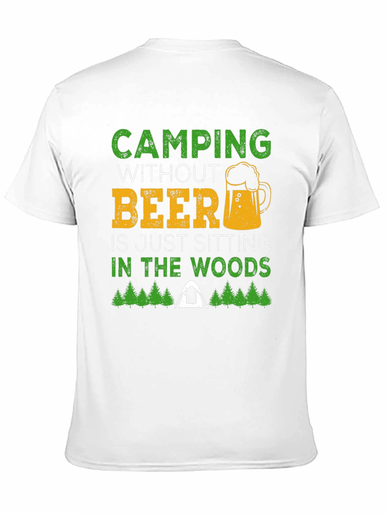 Camping Without Beer Graphic T-Shirt