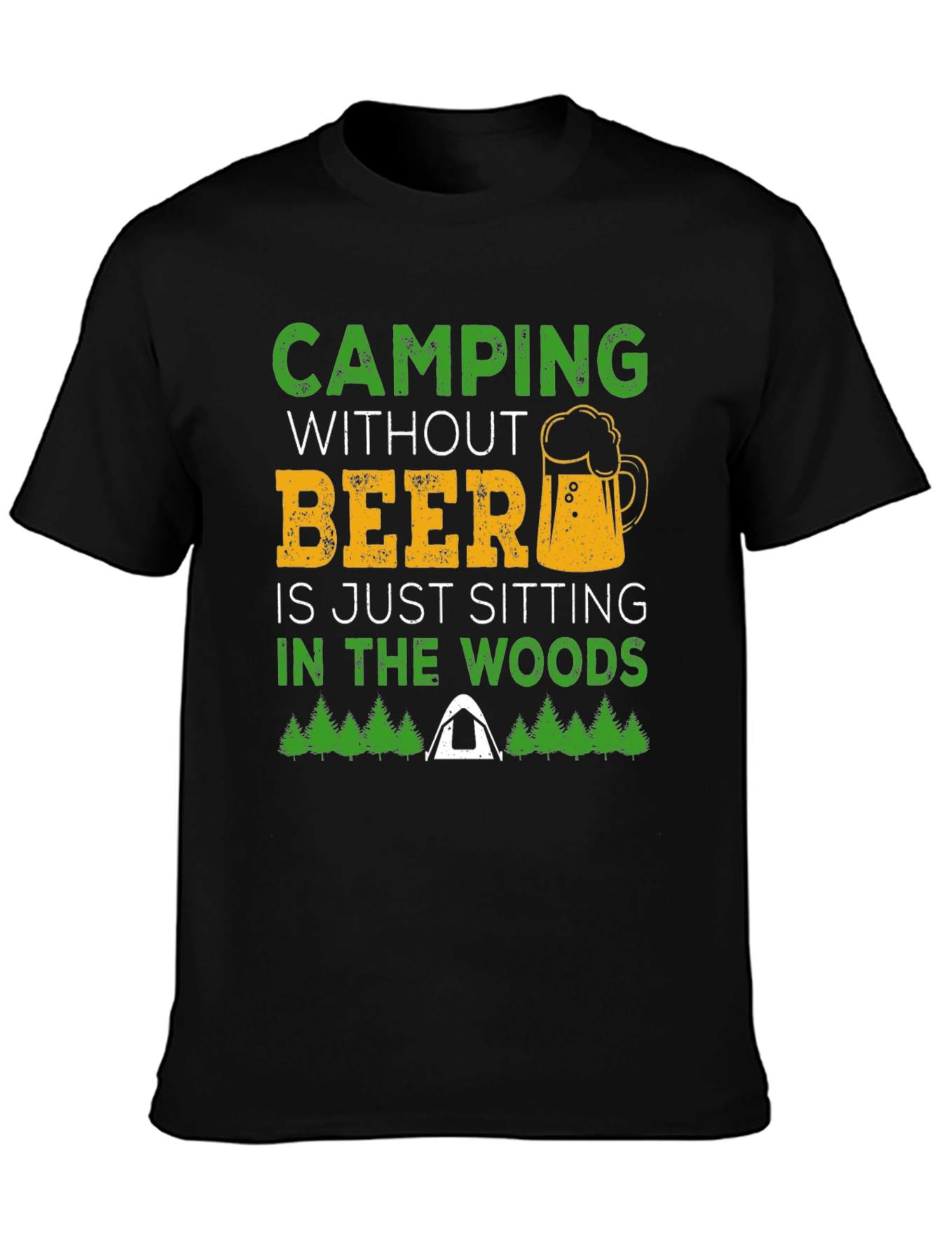 Camping Without Beer Graphic T-Shirt